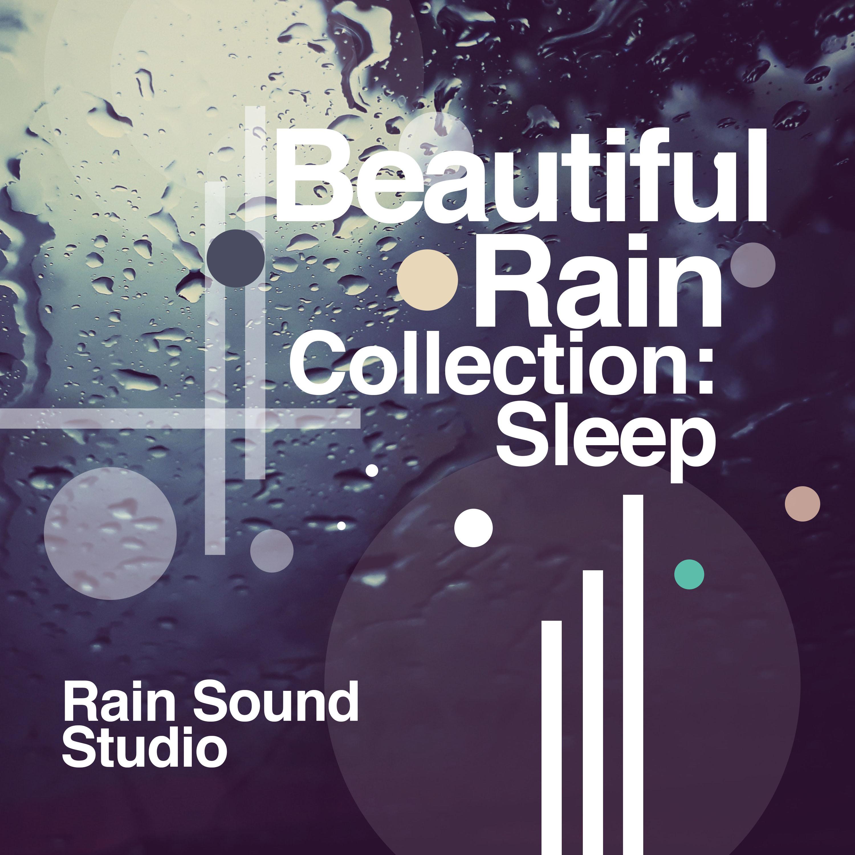 Beautiful Rain Collection: Sleep