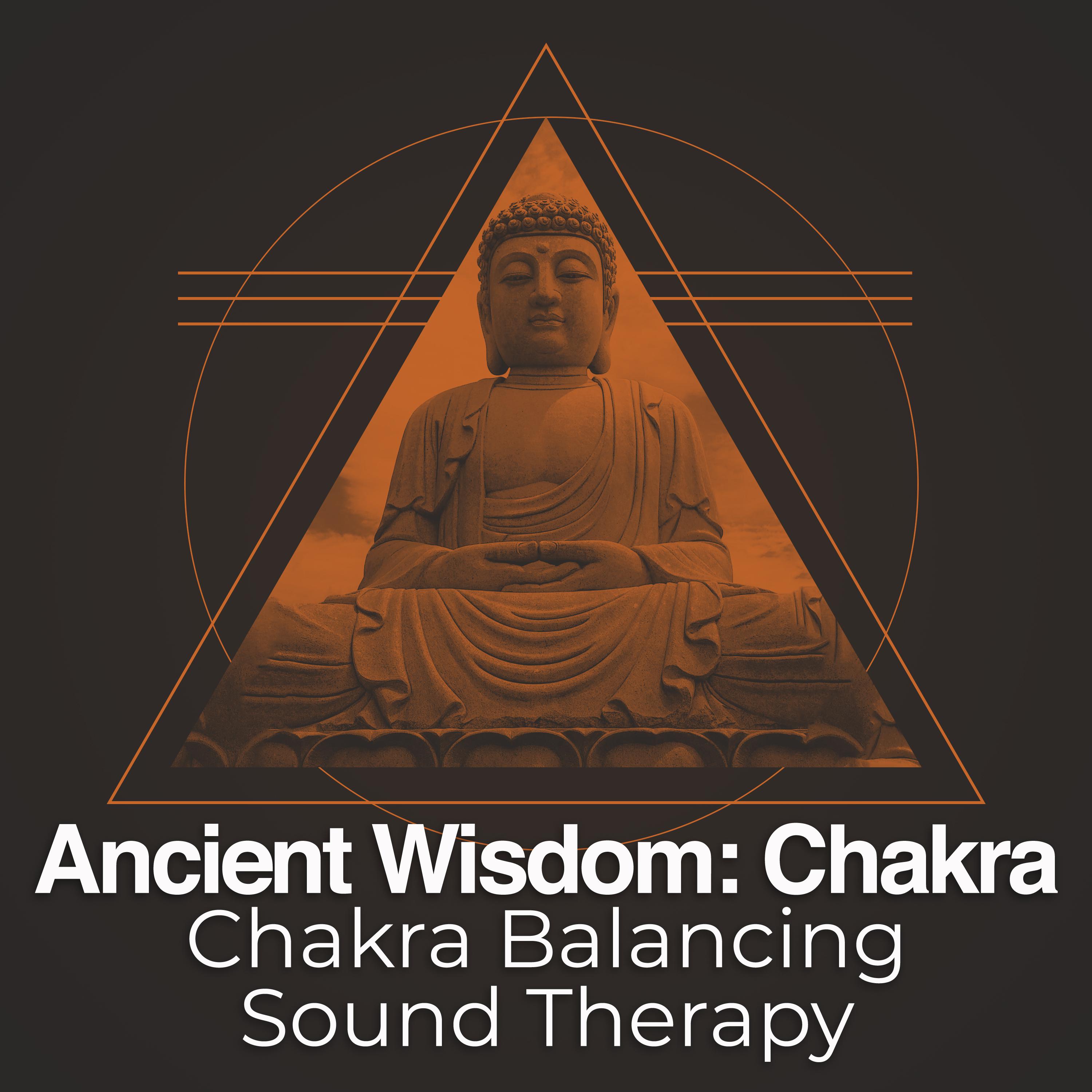 Ancient Wisdom: Chakra