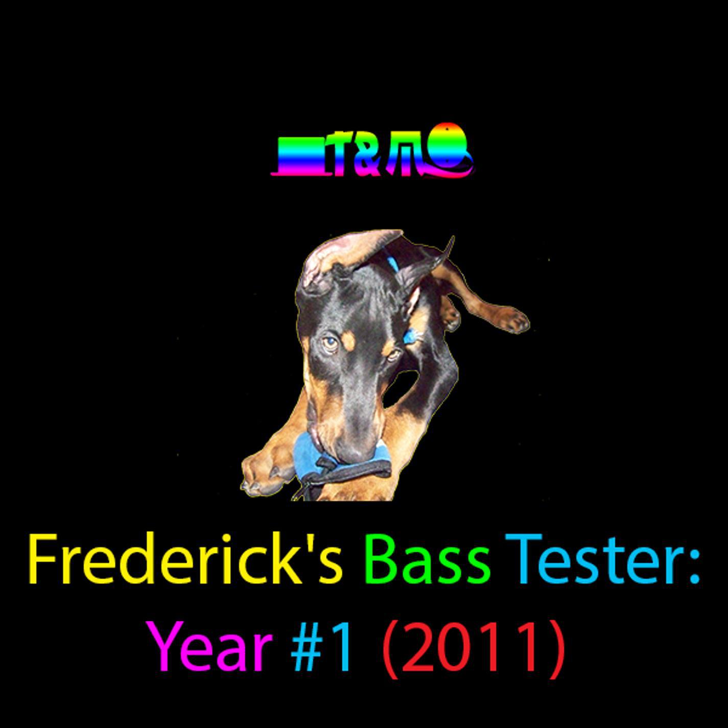 Frederick's Bass Tester #2