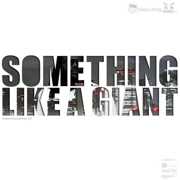 Something Like a Giant