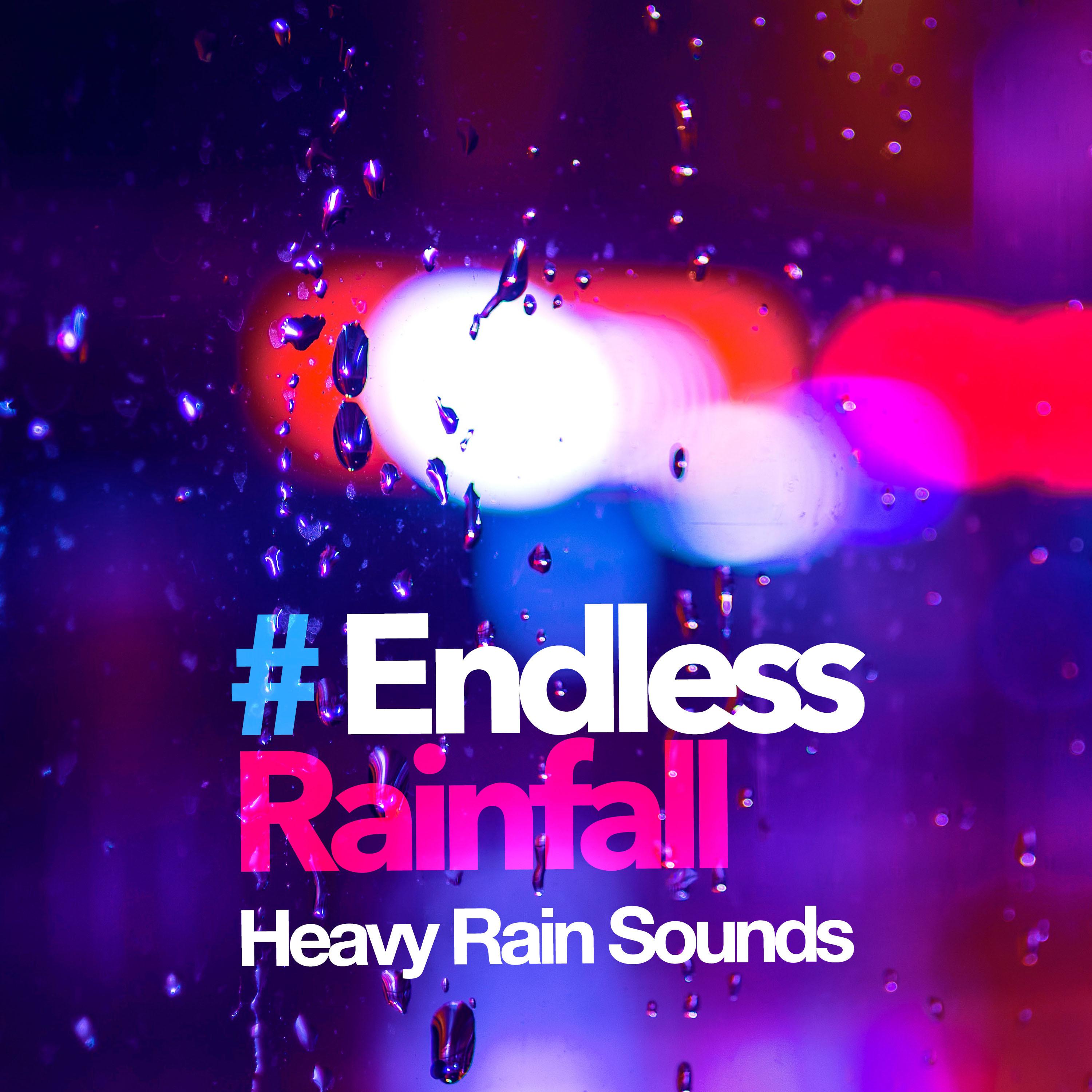 # Endless Rainfall