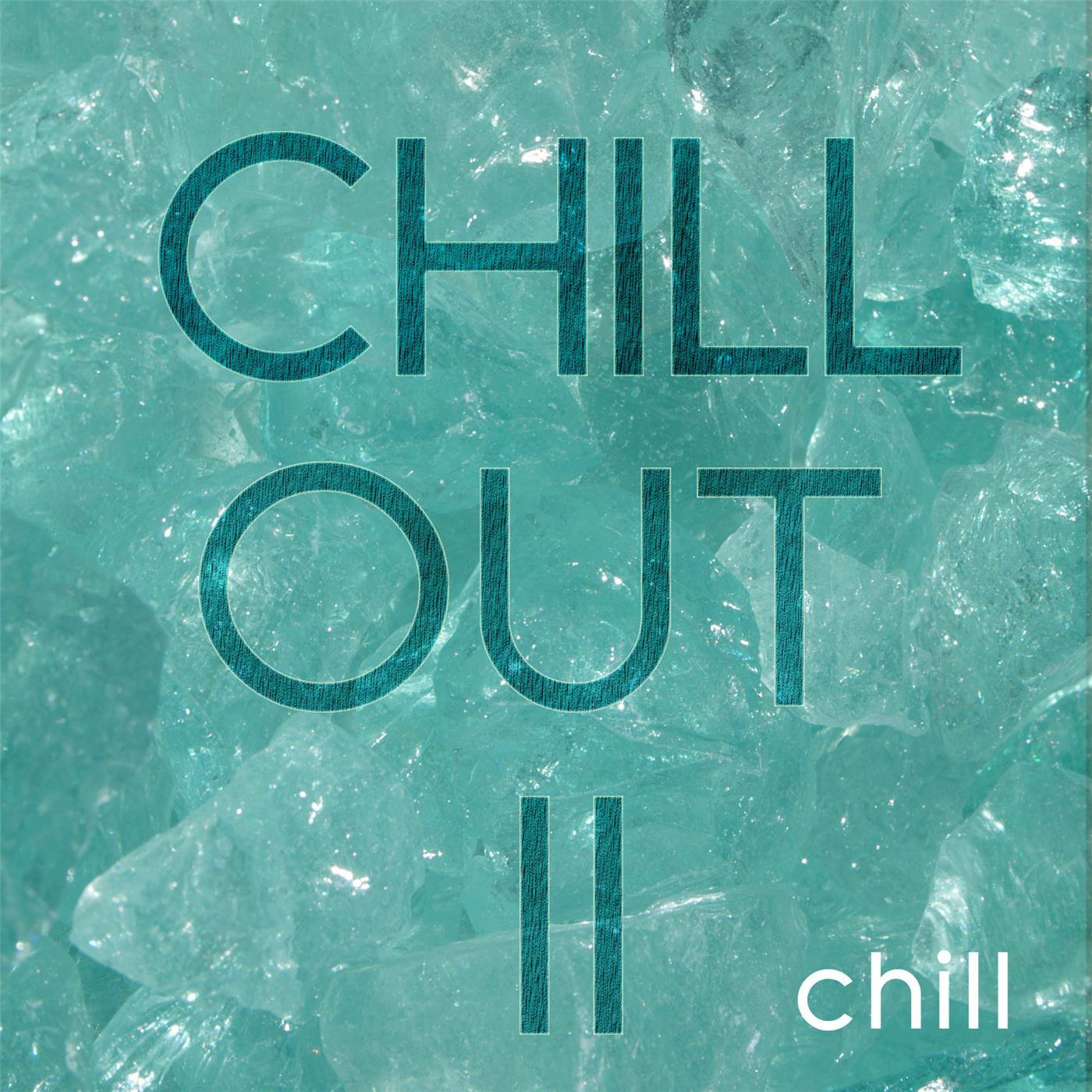 Chill Out II