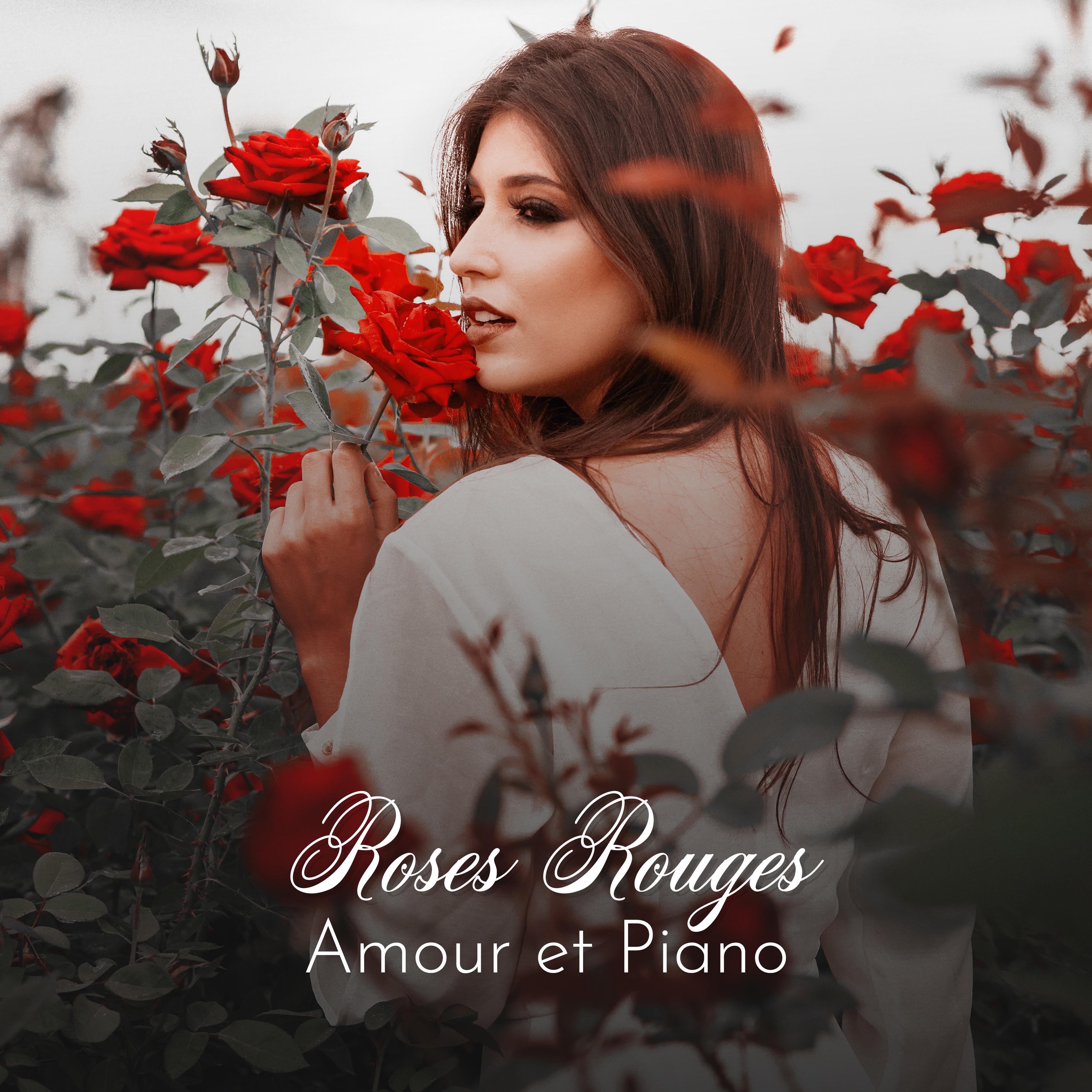 Roses Rouges, Amour et Piano  Se lection de Musique pour Piano Romantique 2019