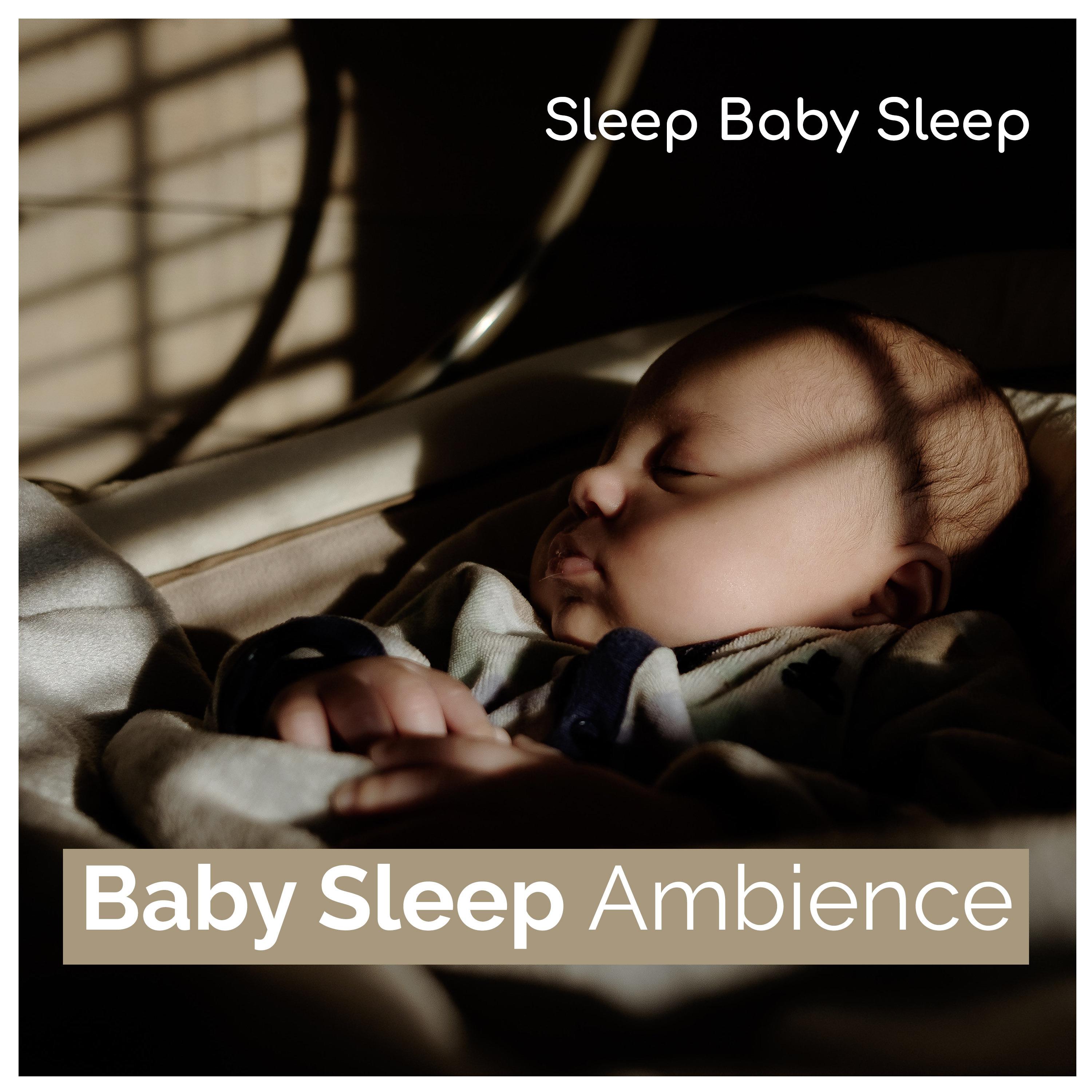 Baby Sleep Ambience