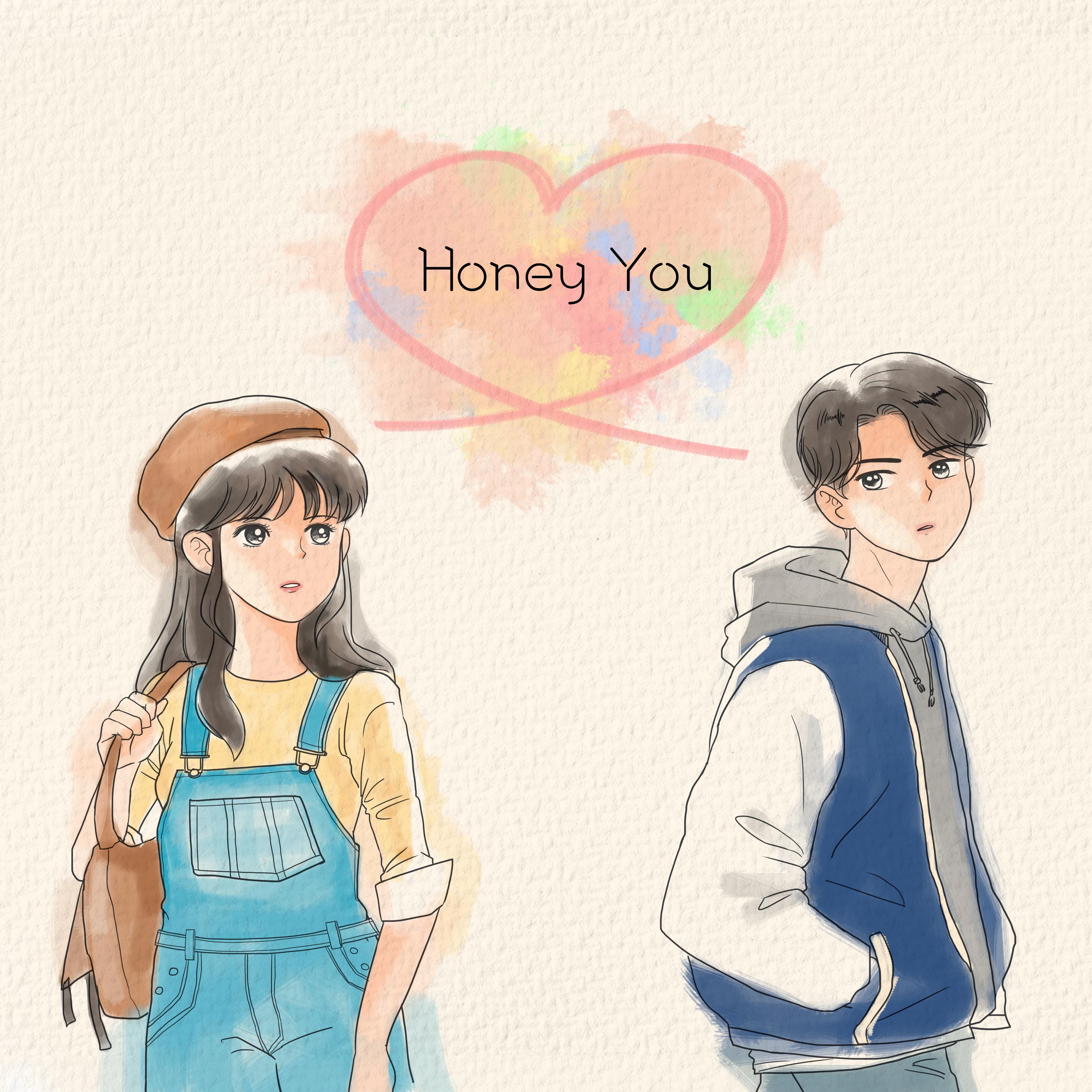 Honey You