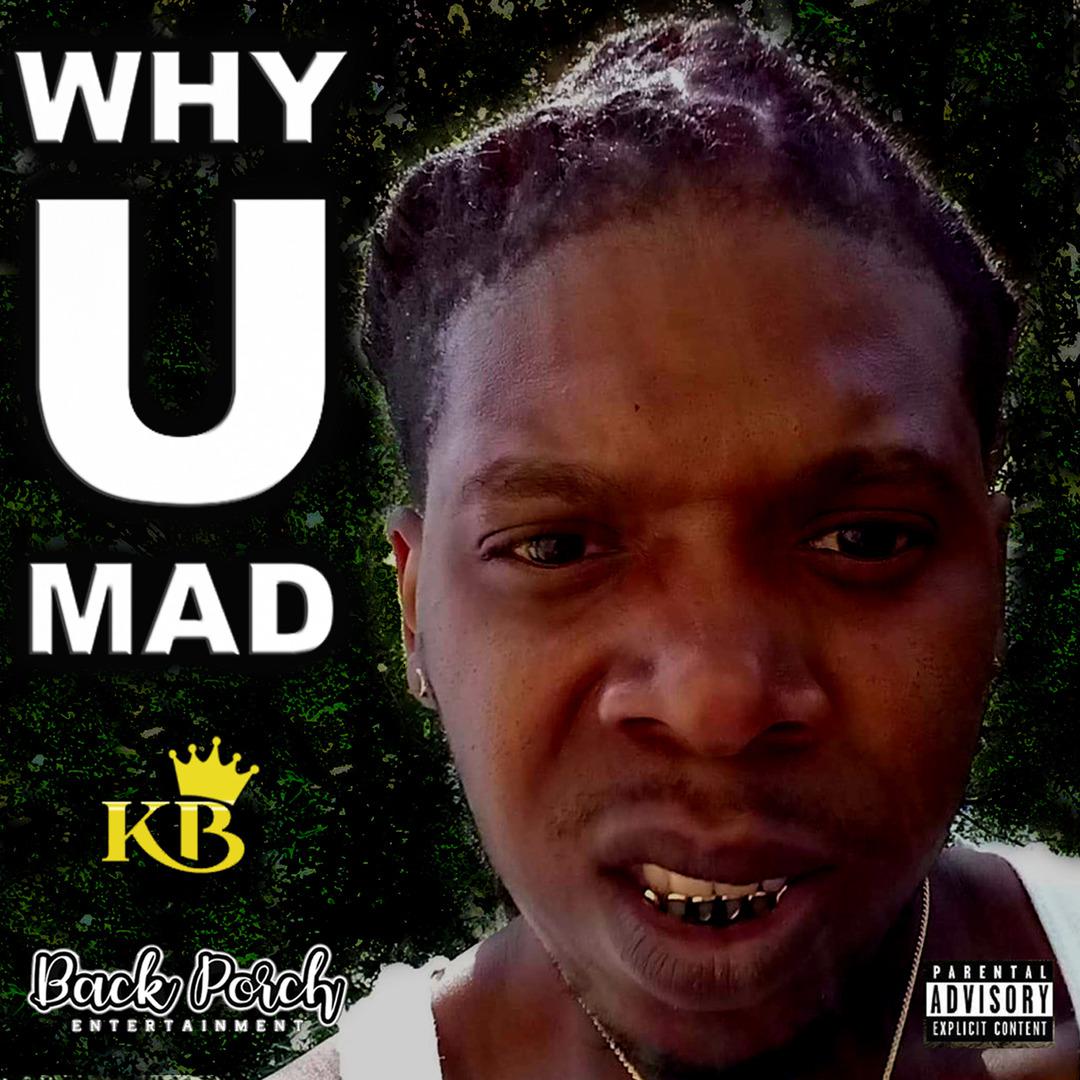 Why U Mad