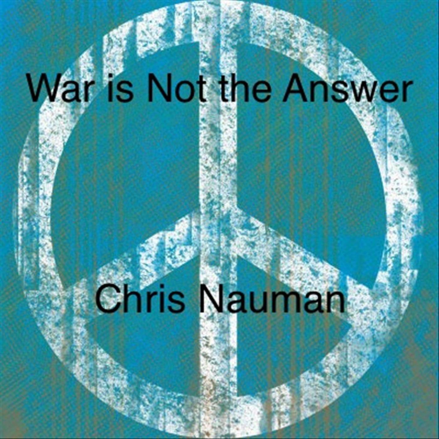 War Is Not the Answer