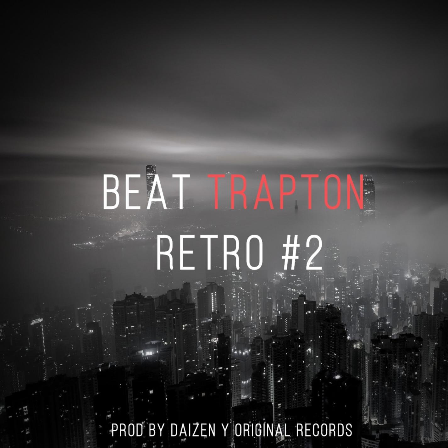 Beat Trapton Retro #2