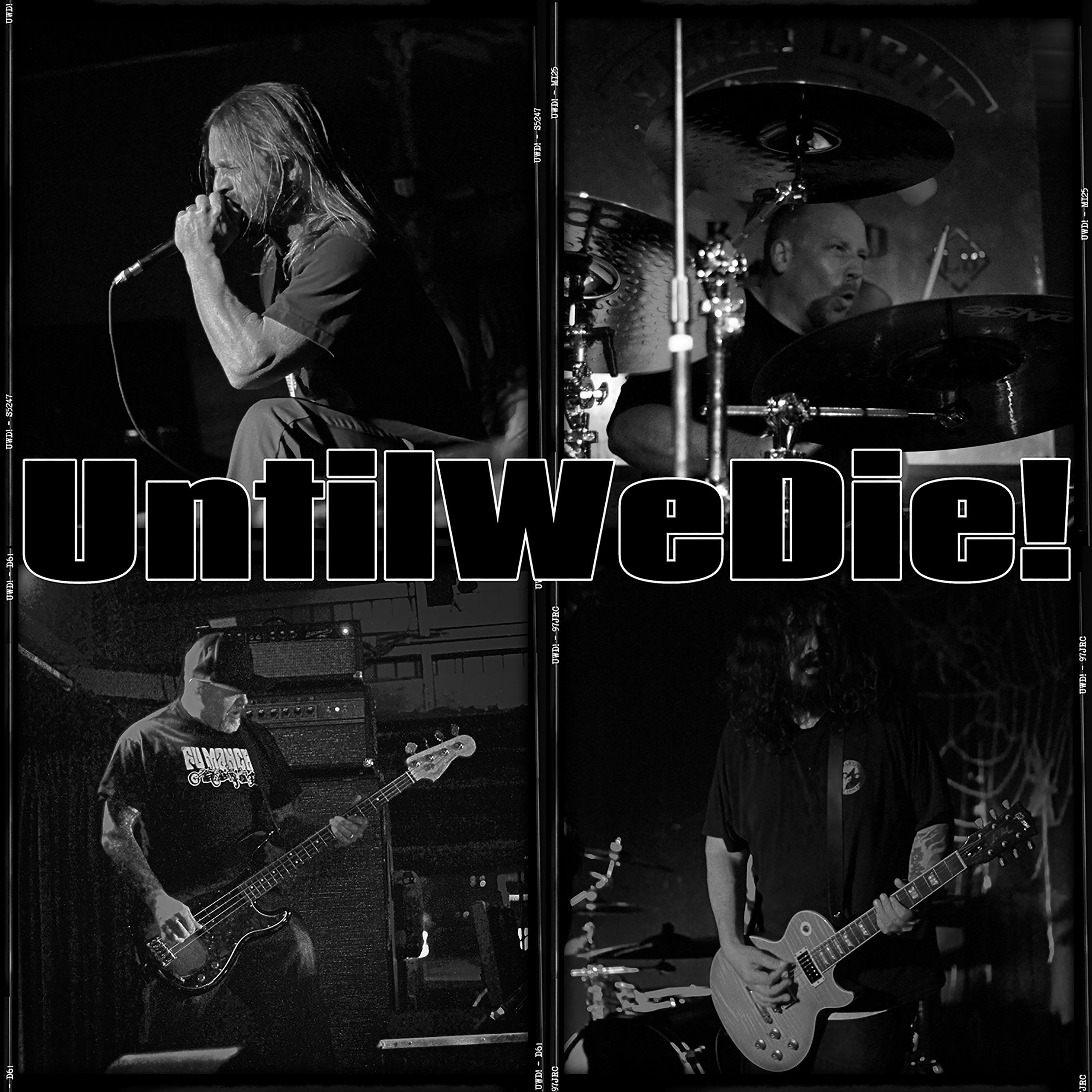 UntilWeDie!