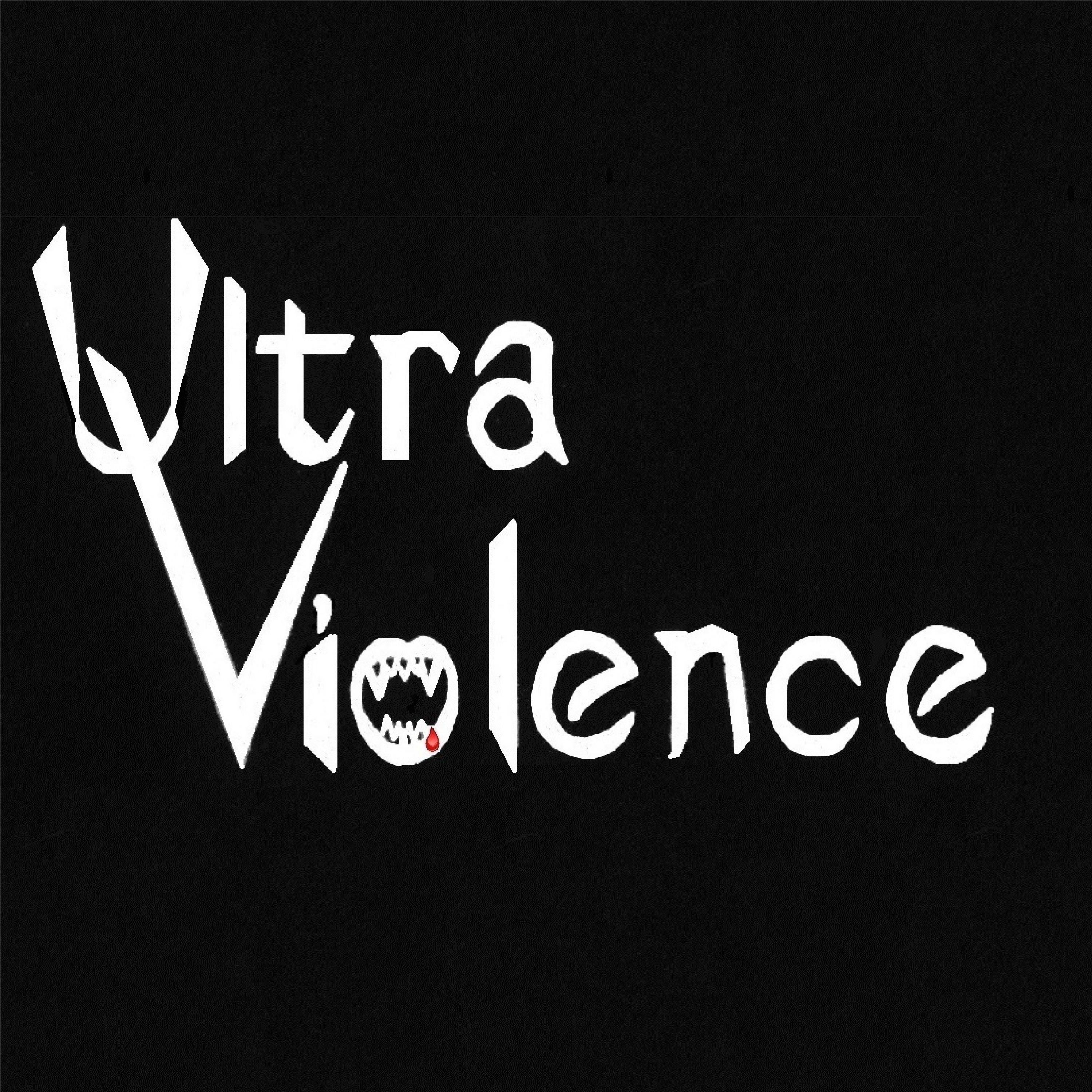 Ultra Violence