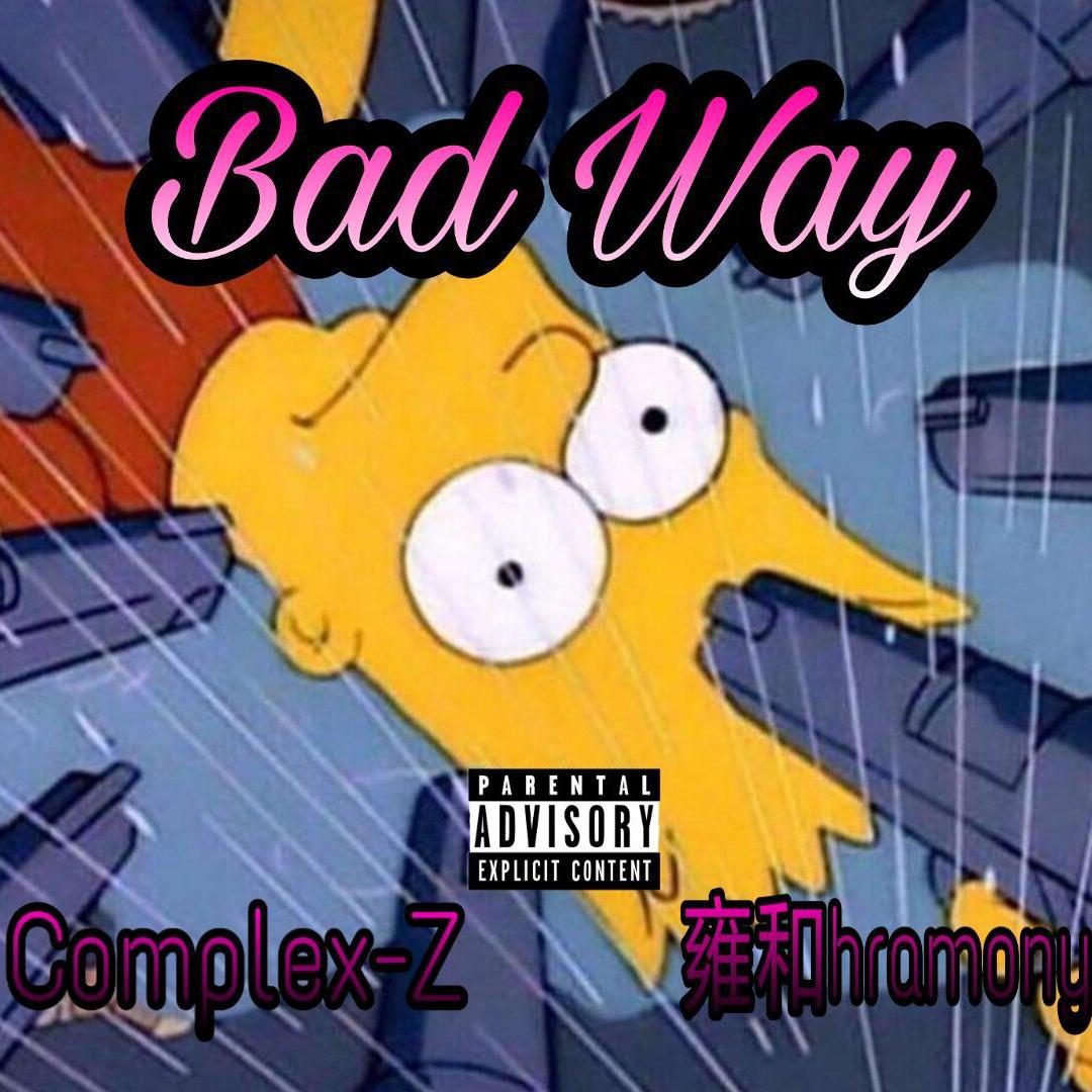 Bad Way