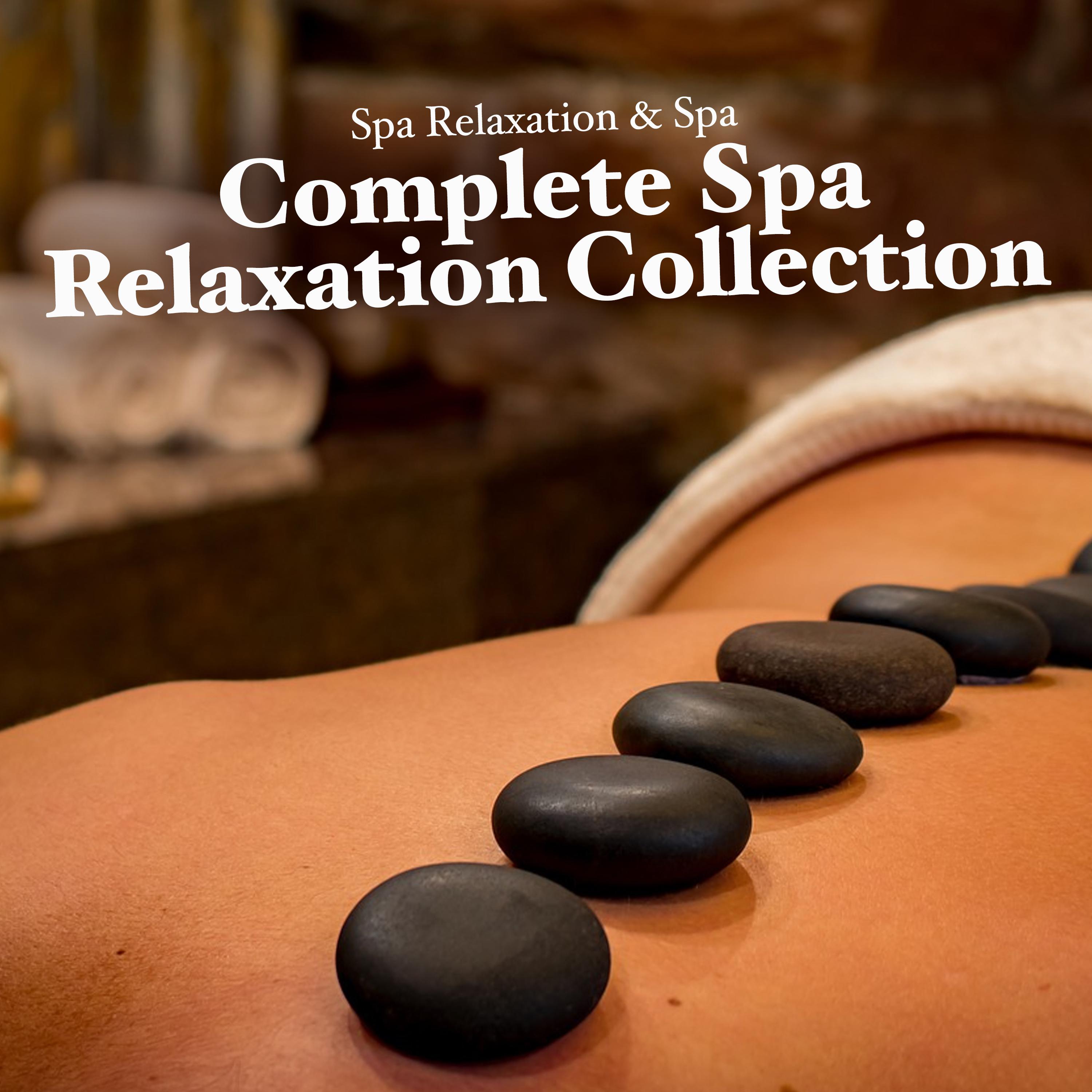 Complete Spa Relaxation Collection