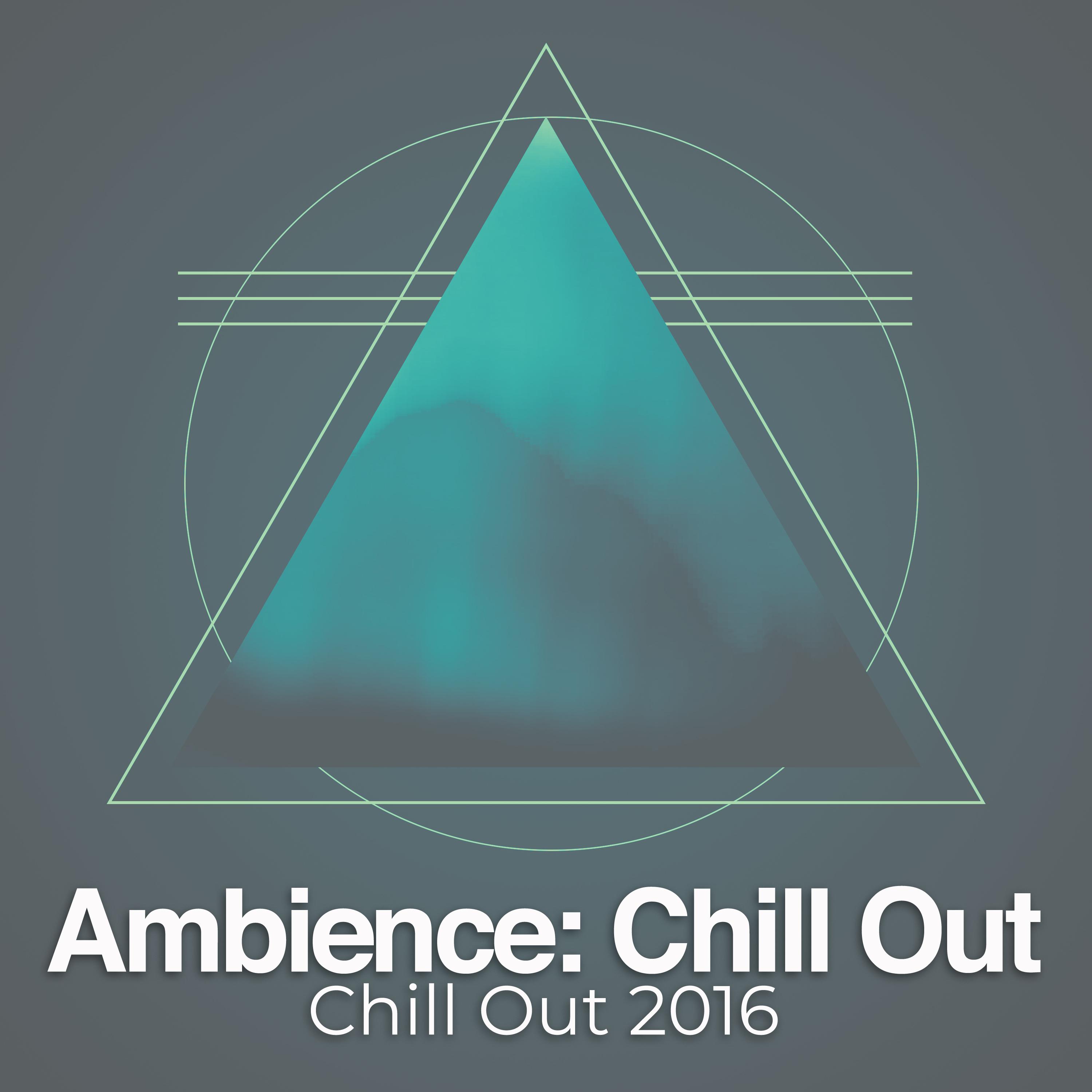 Ambience: Chill Out