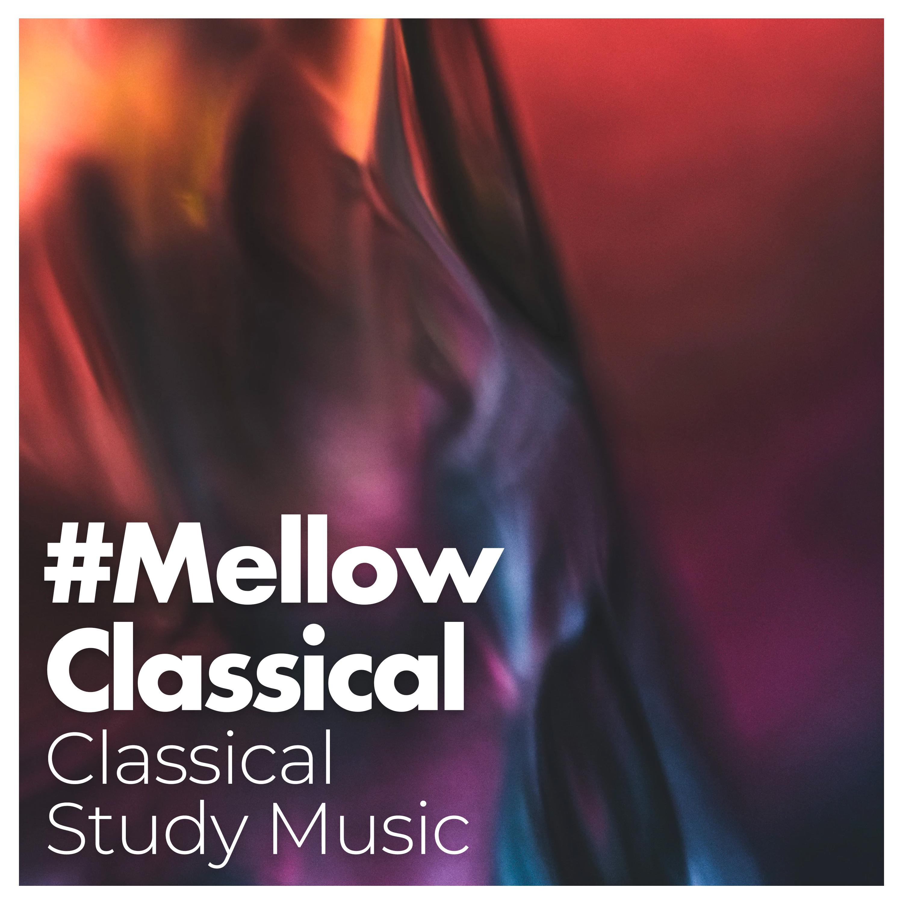 #Mellow Classical