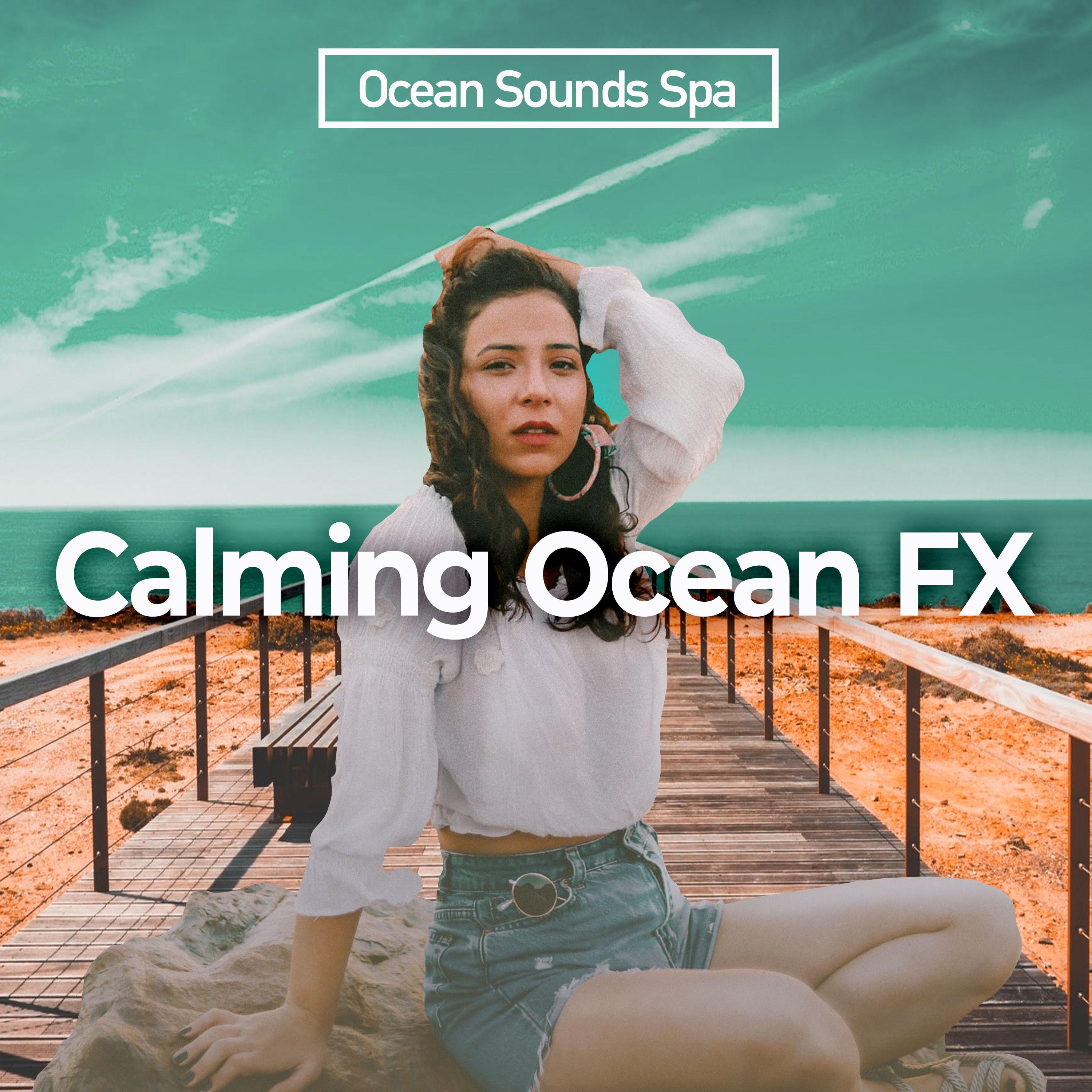 Calming Ocean FX