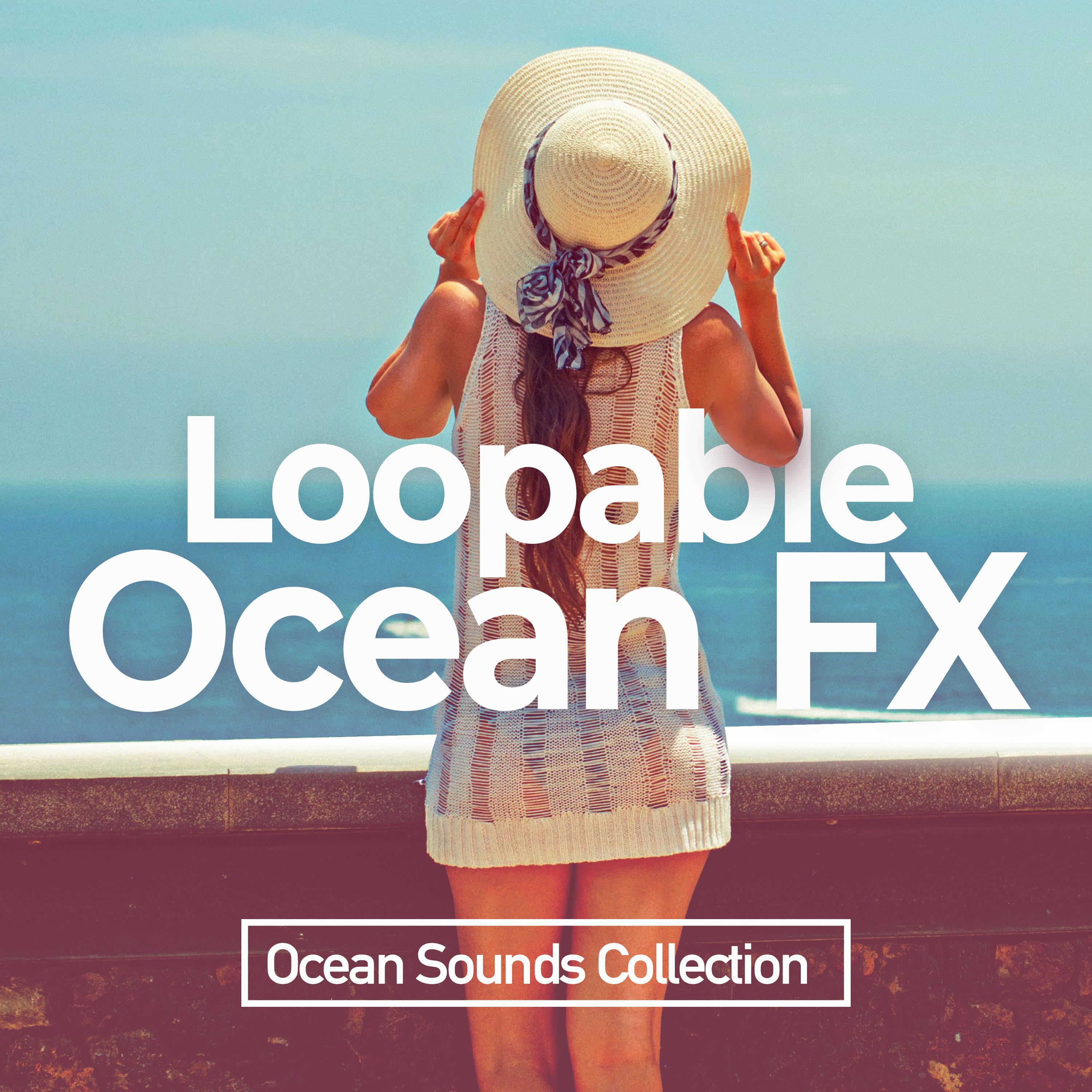 Loopable Ocean FX