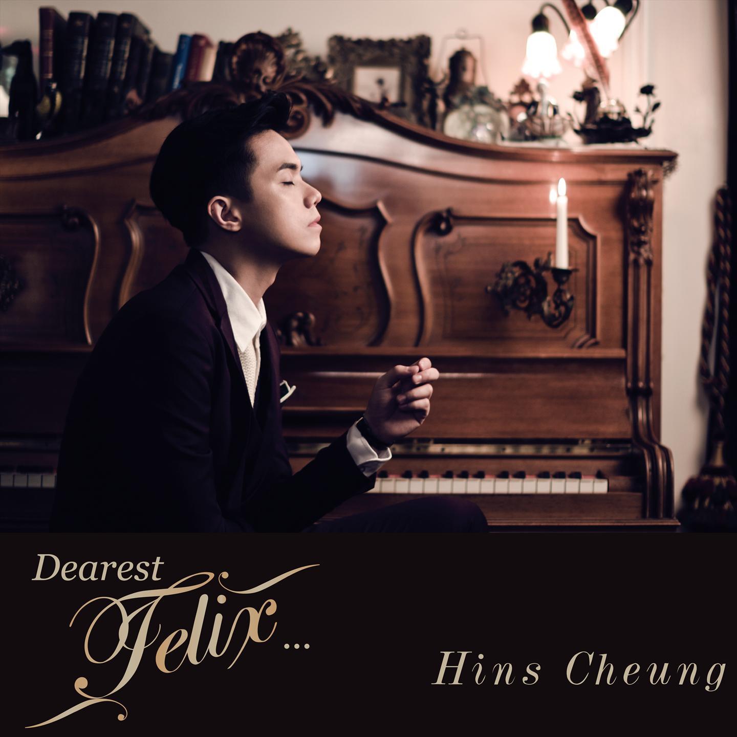 Dearest Felix
