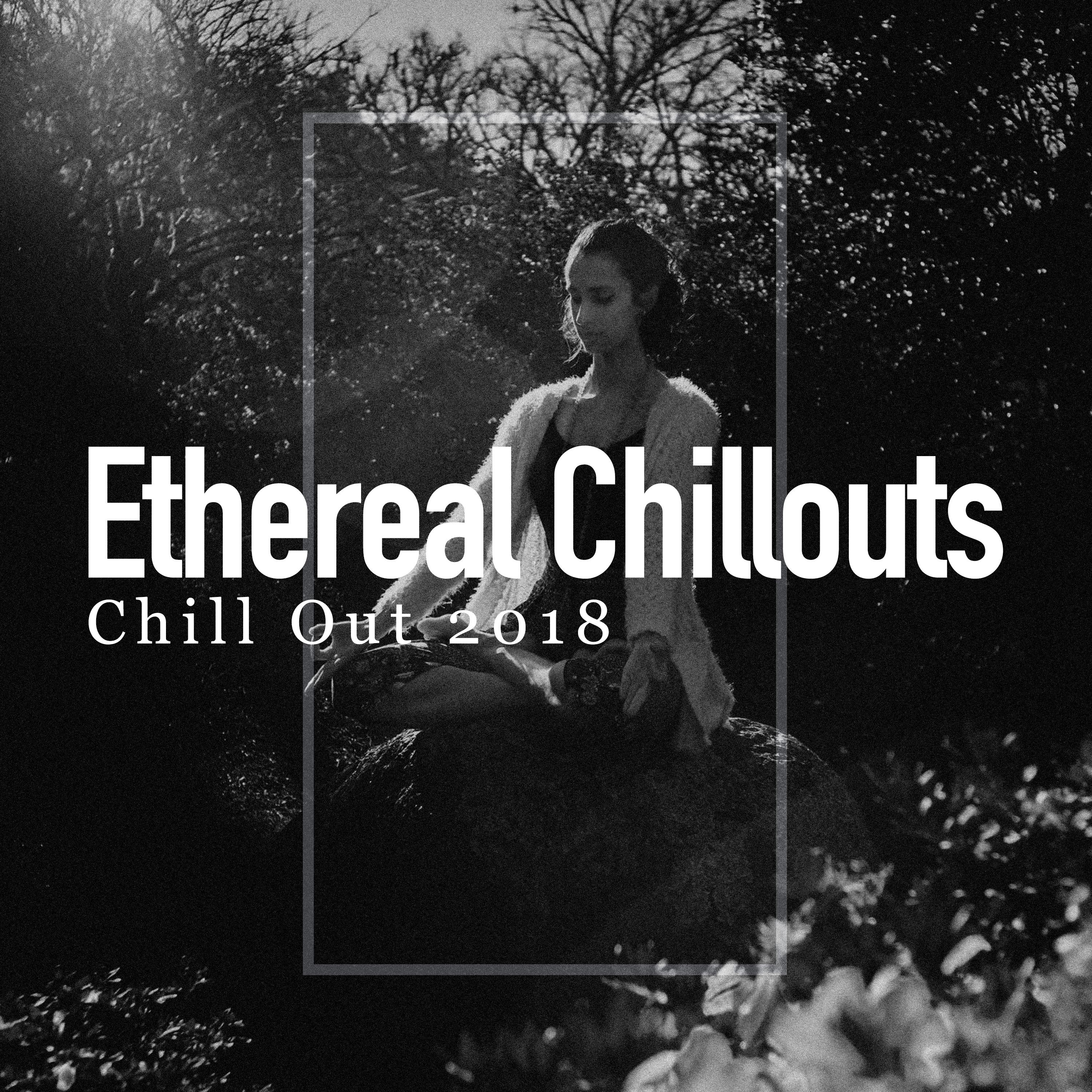Ethereal Chillouts