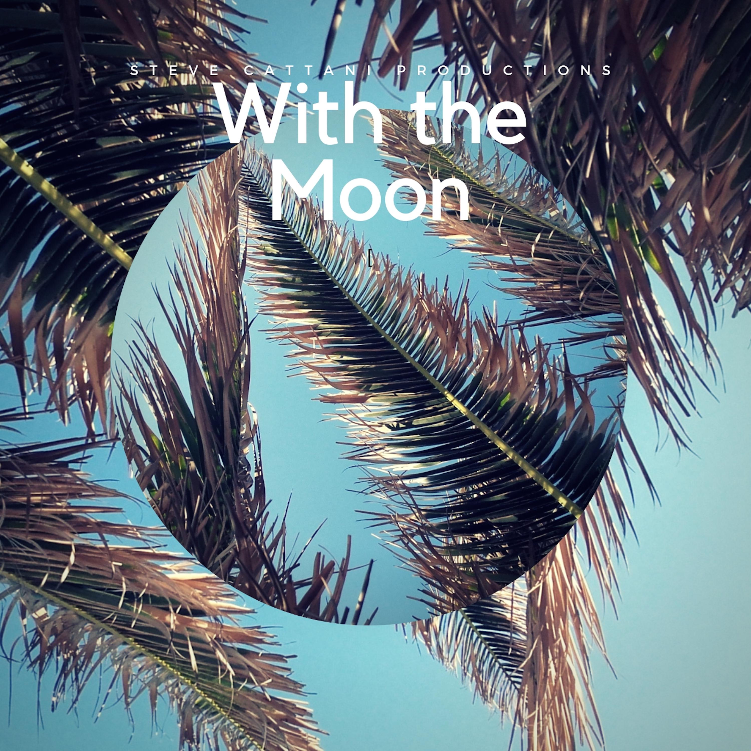 With the Moon
