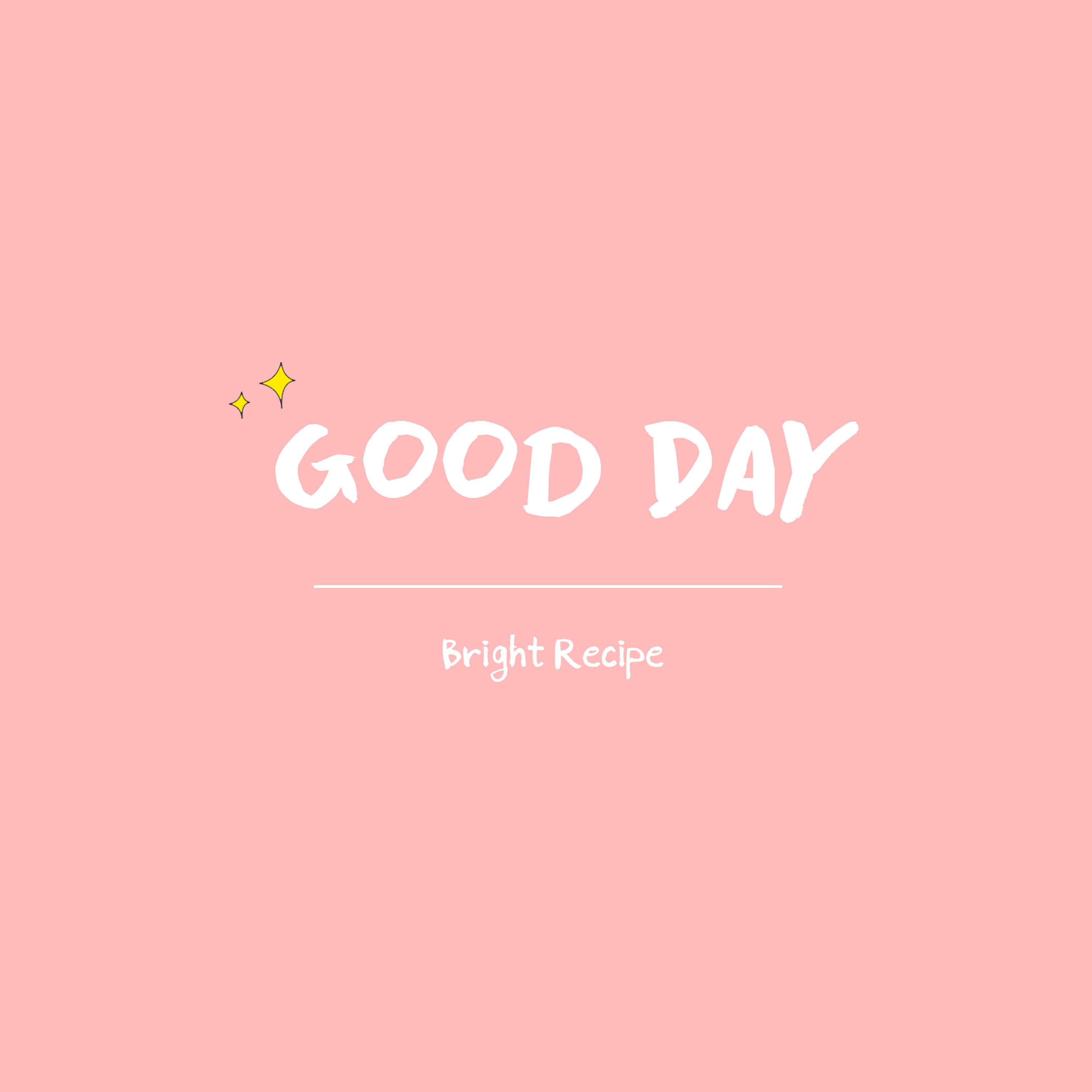 Good Day