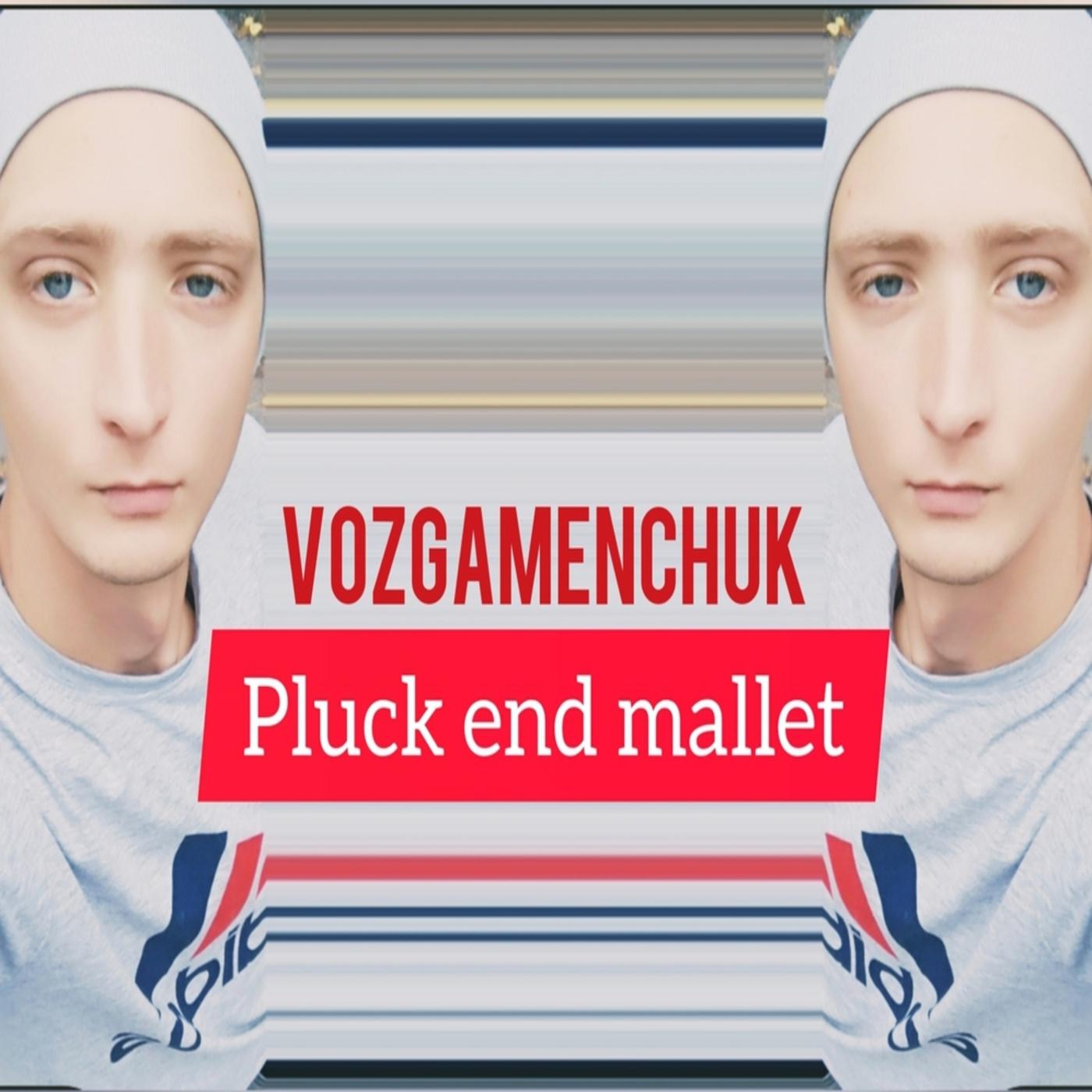 Pluck End Mallet