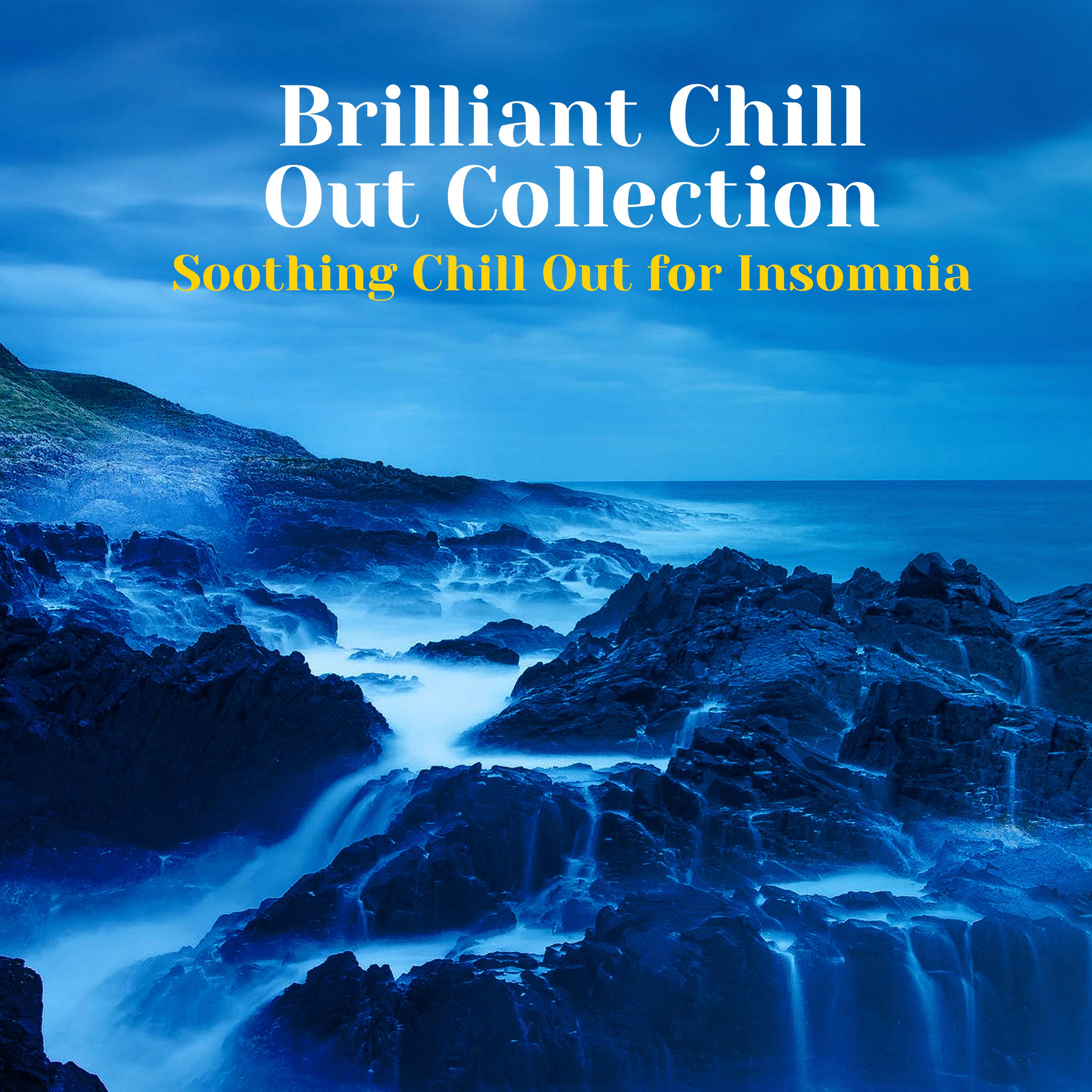 Brilliant Chill Out Collection