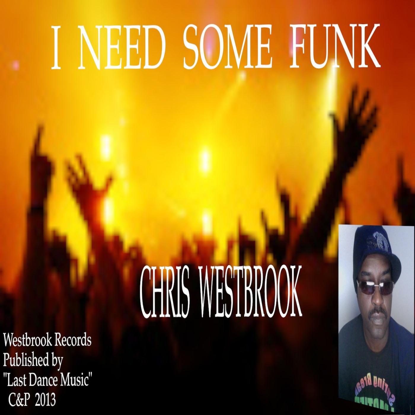 I Need Some Funk!