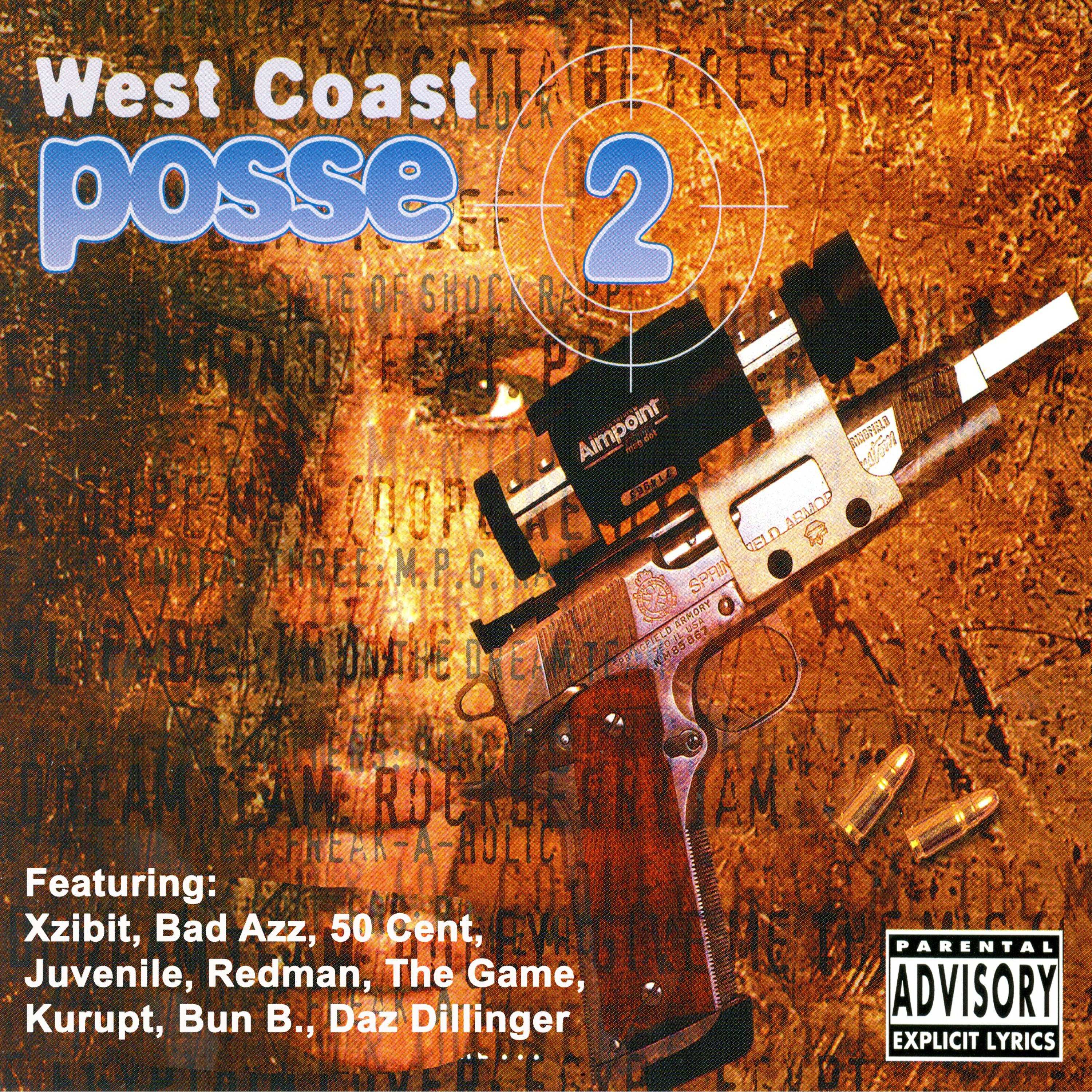 West Coast Posse, Vol. 2 (The Ultimate Hip Hop Collection)