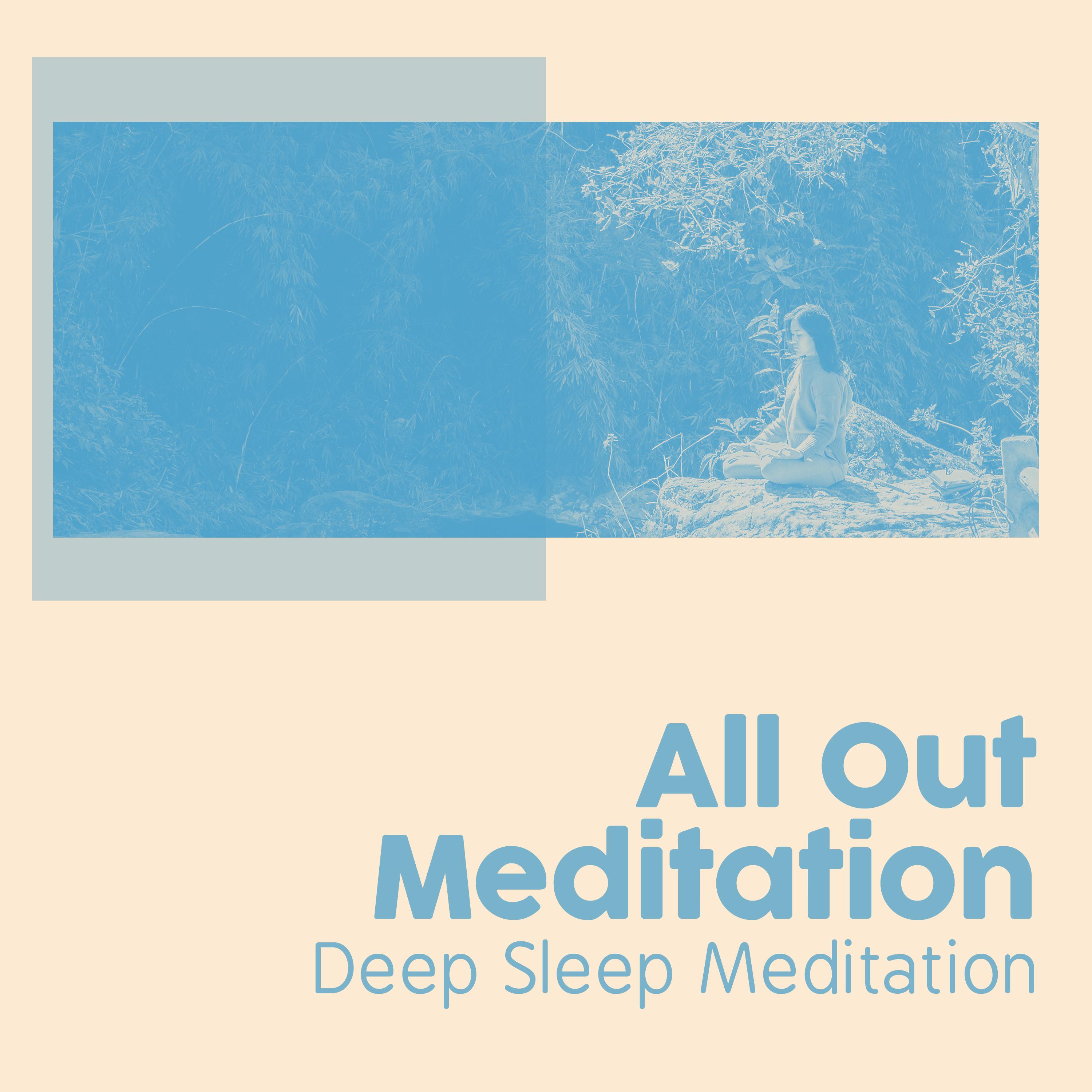 All Out Meditation