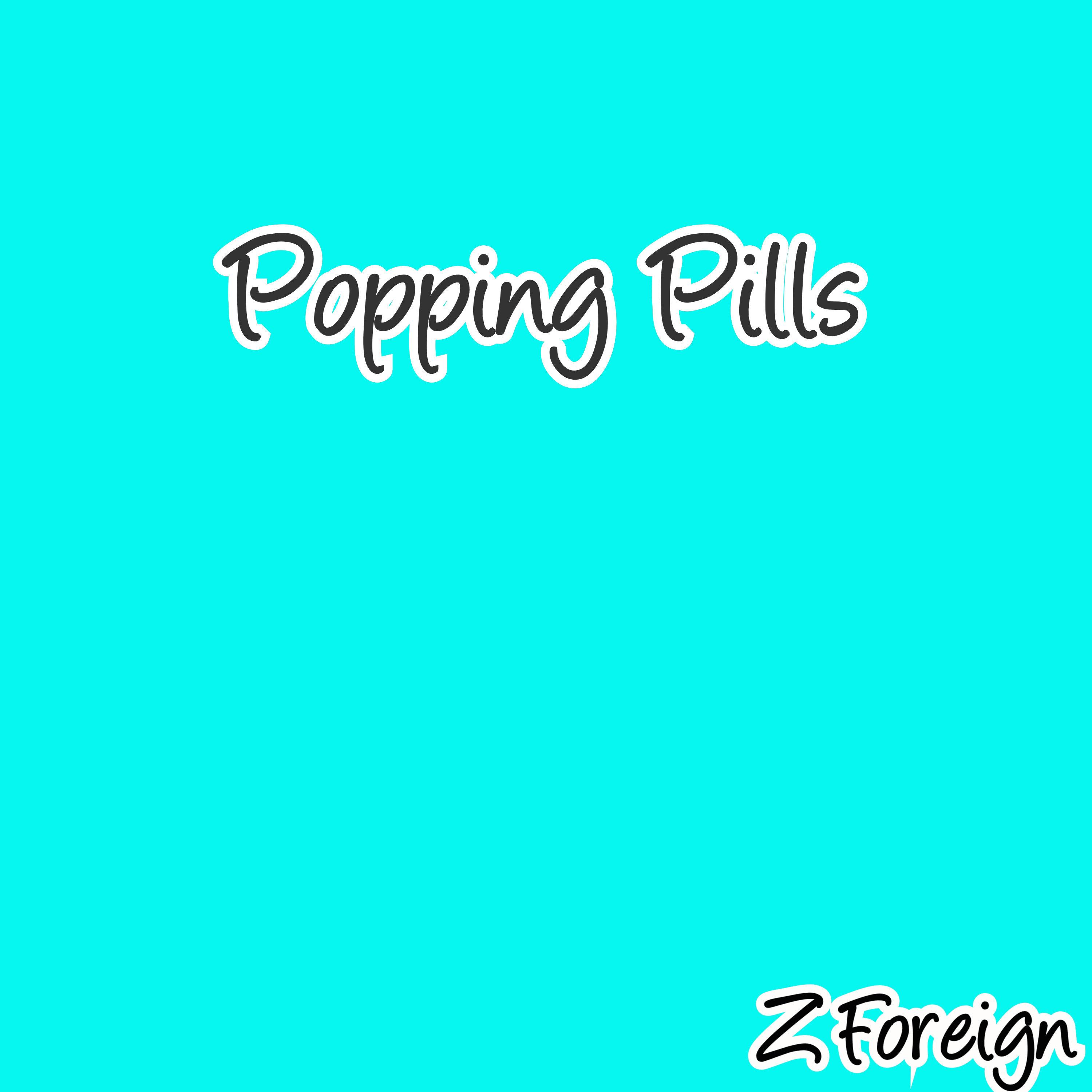 Popping Pills