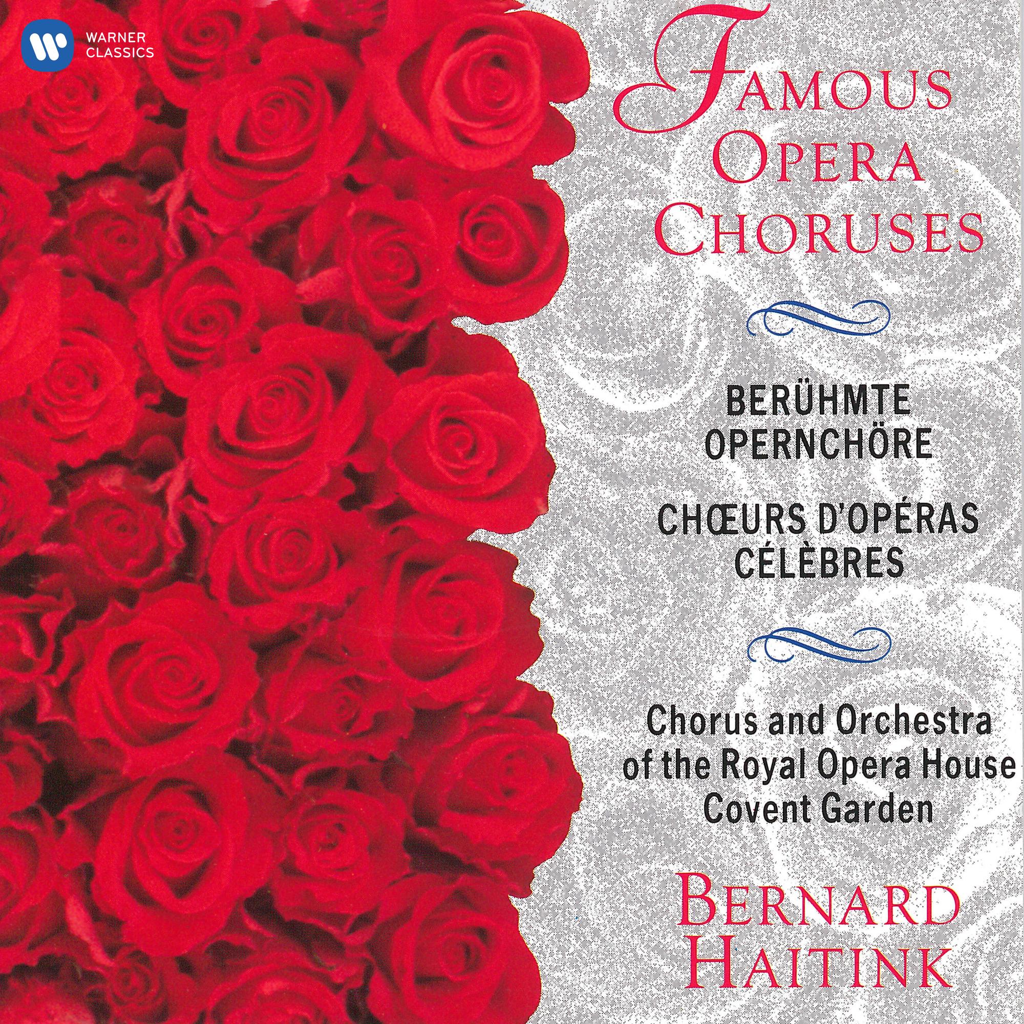 Famous Opera Choruses