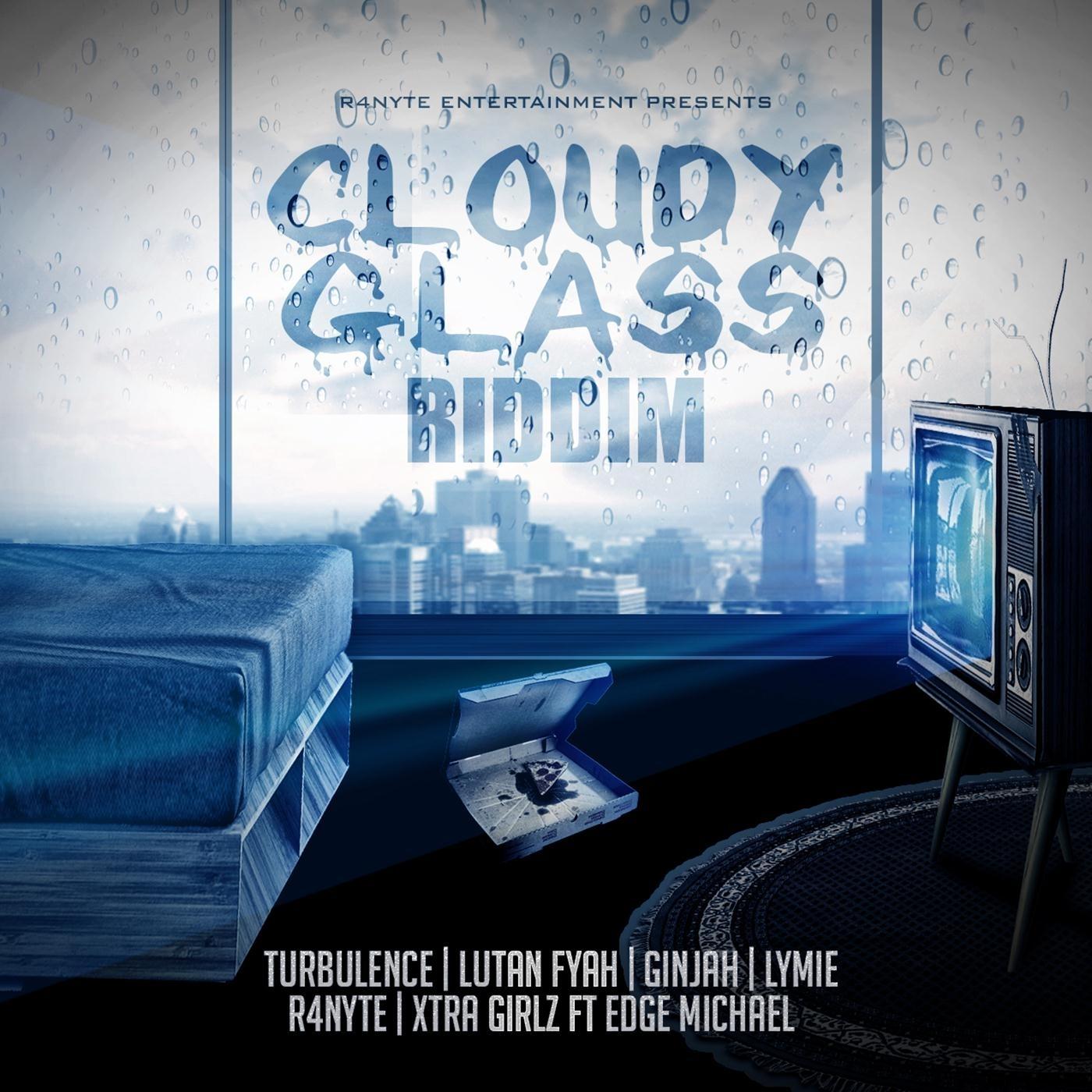Cloudy Glass Riddim