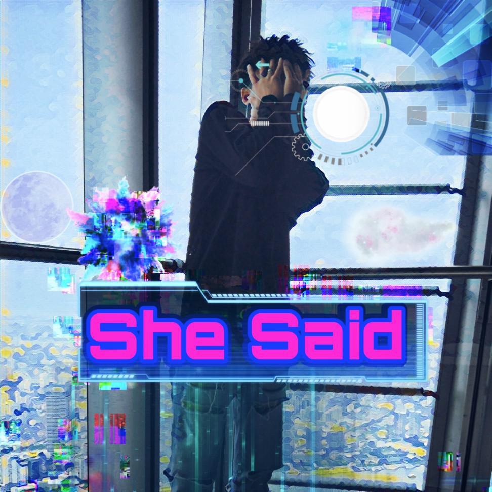 She Said