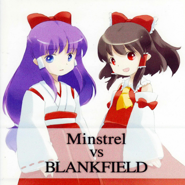Minstrel vs BLANKFIELD