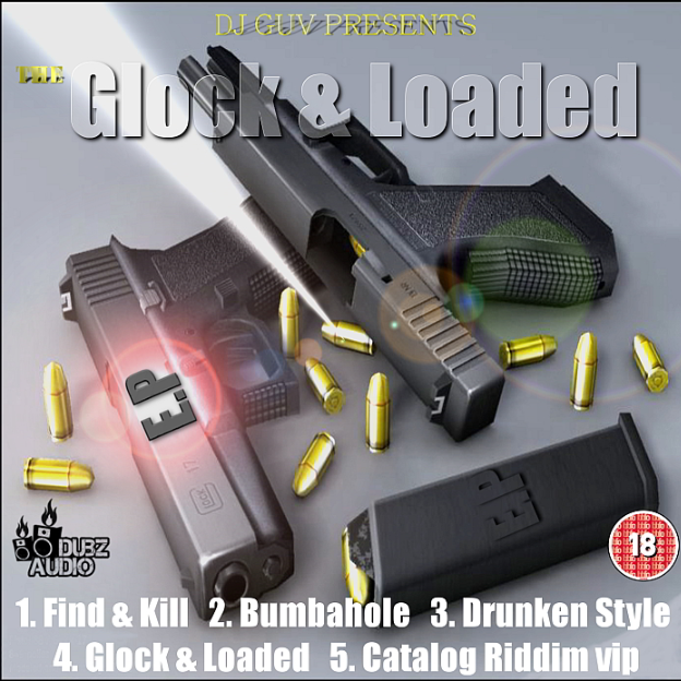 Glock & Loaded EP  