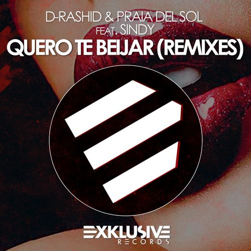 Rashid, Praia Del Sol, Sindy - Quero Te Beijar (Massivedrum Private Remix)