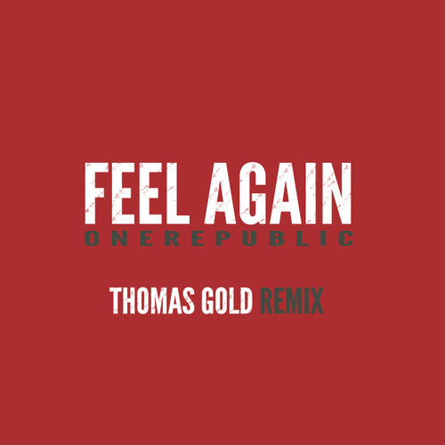 Feel Again (Thomas Gold Club Mix)