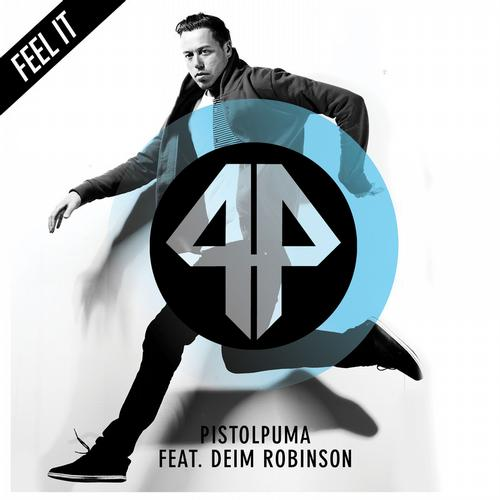 Feel It featuring Deim Robinson (Original Mix)