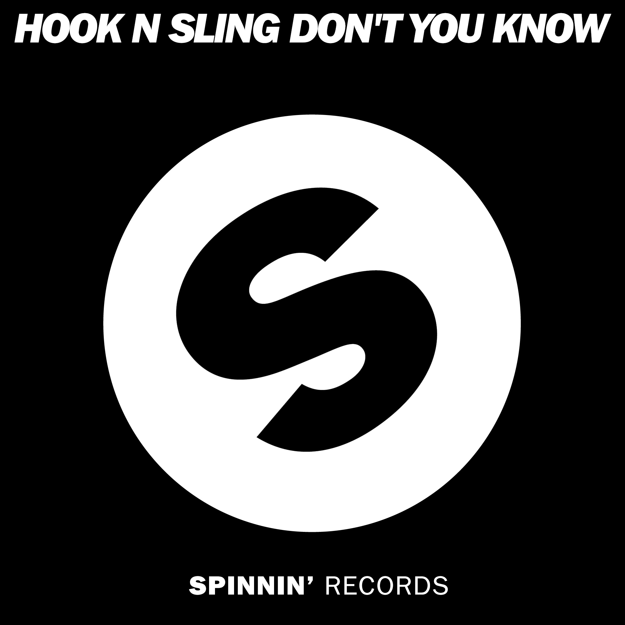 Dont You Know (Original Mix)