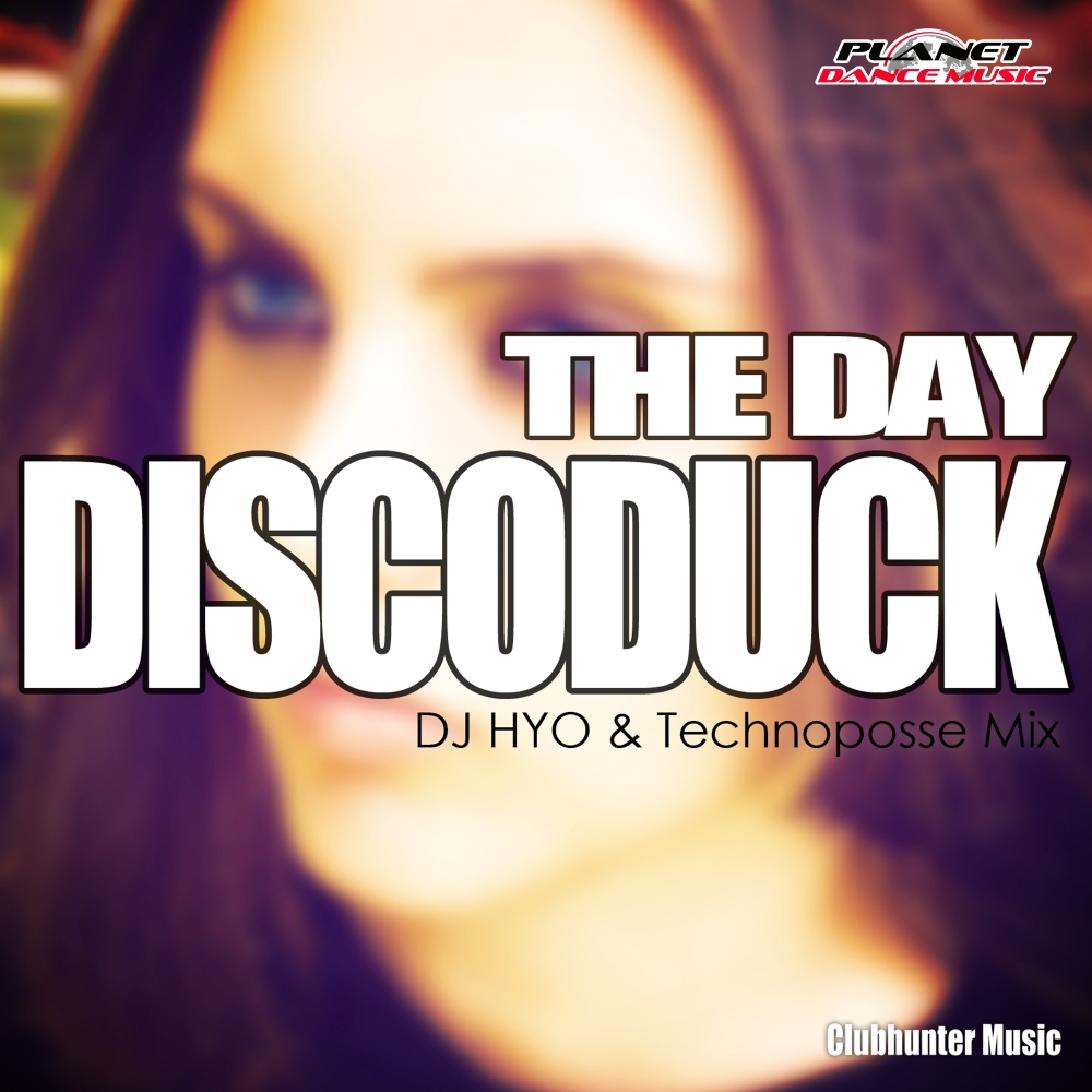 The Day (Dj Hyo & Technoposse Radio Edit)