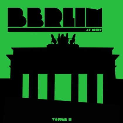 Berlin At Night, Vol. 2