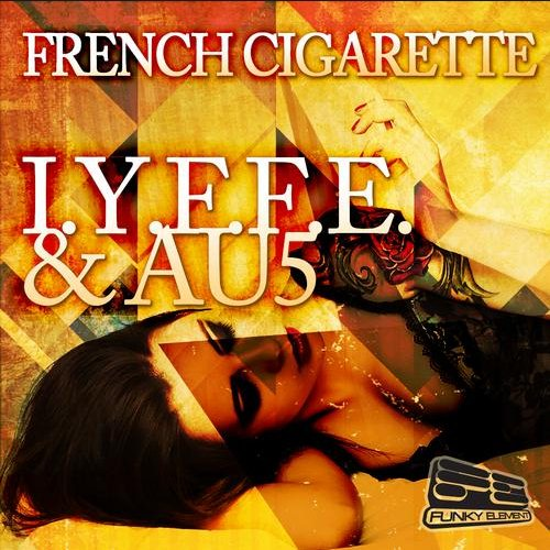 French Cigarette (Original Mix)
