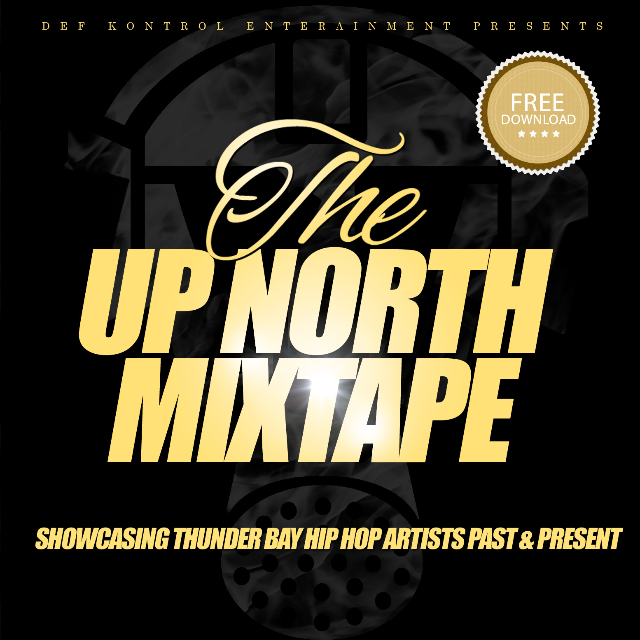 Up North Mixtape