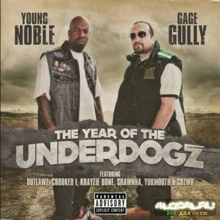 The Year of the Underdogz (feat. Crooked I)