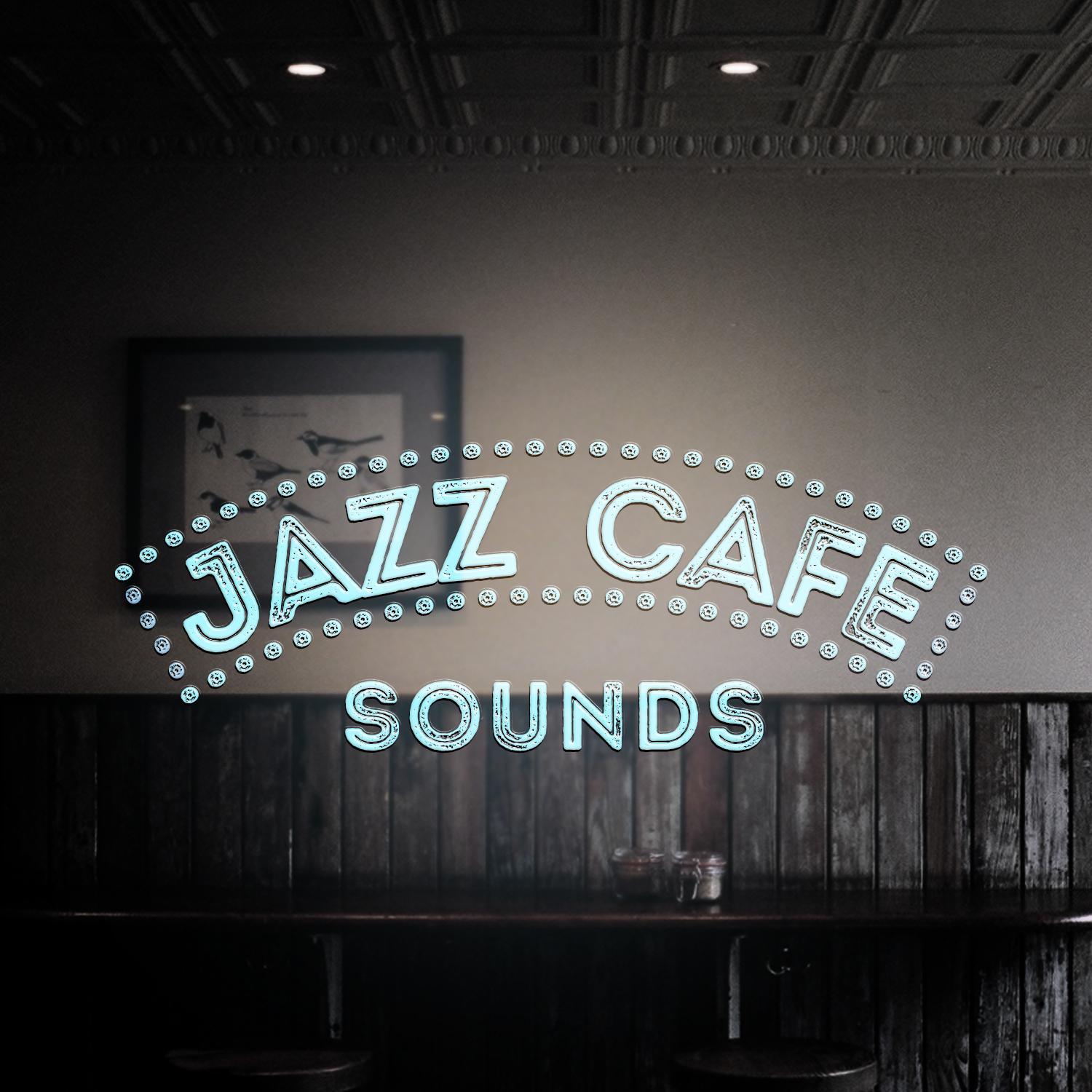 Jazz Cafe Sounds