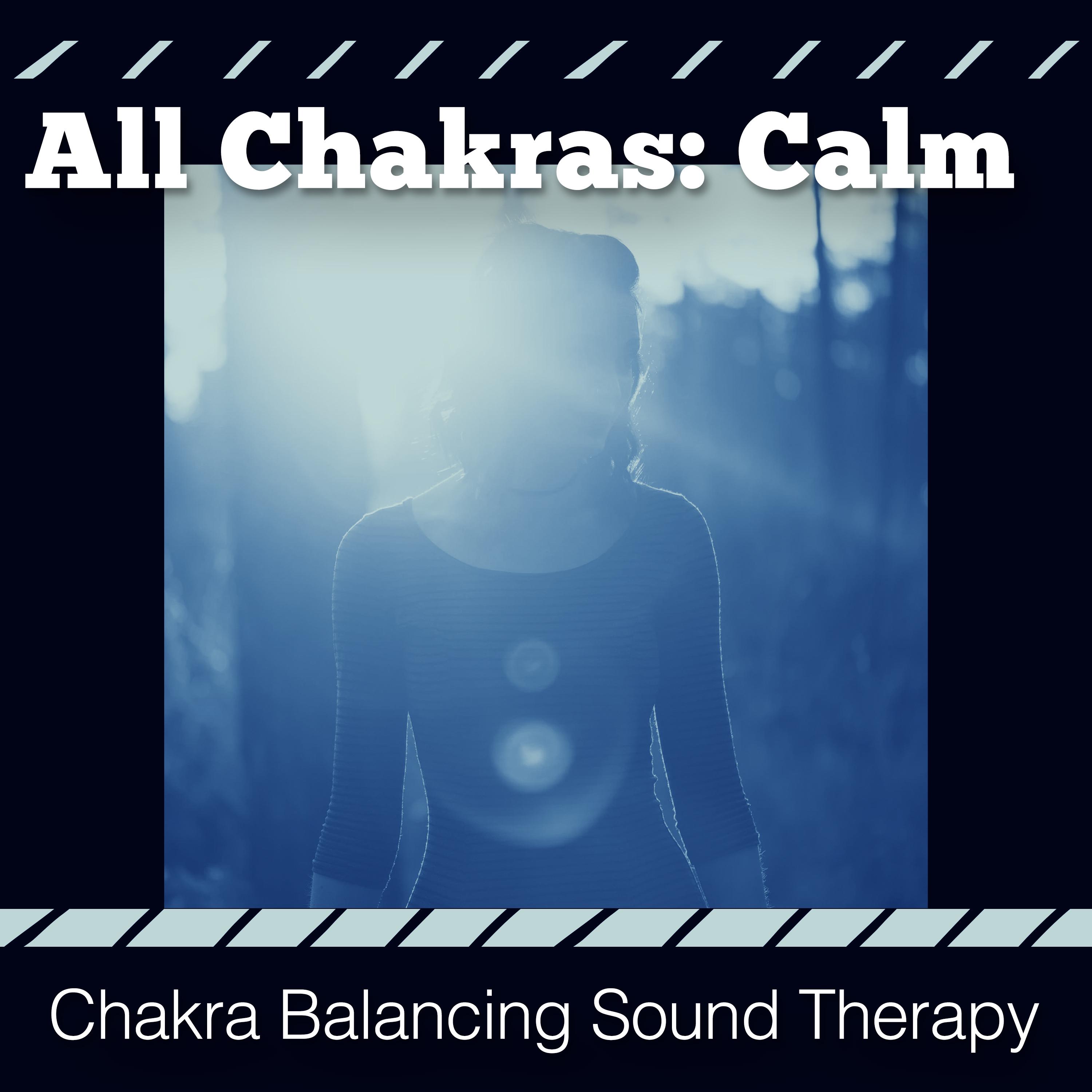 All Chakras: Calm