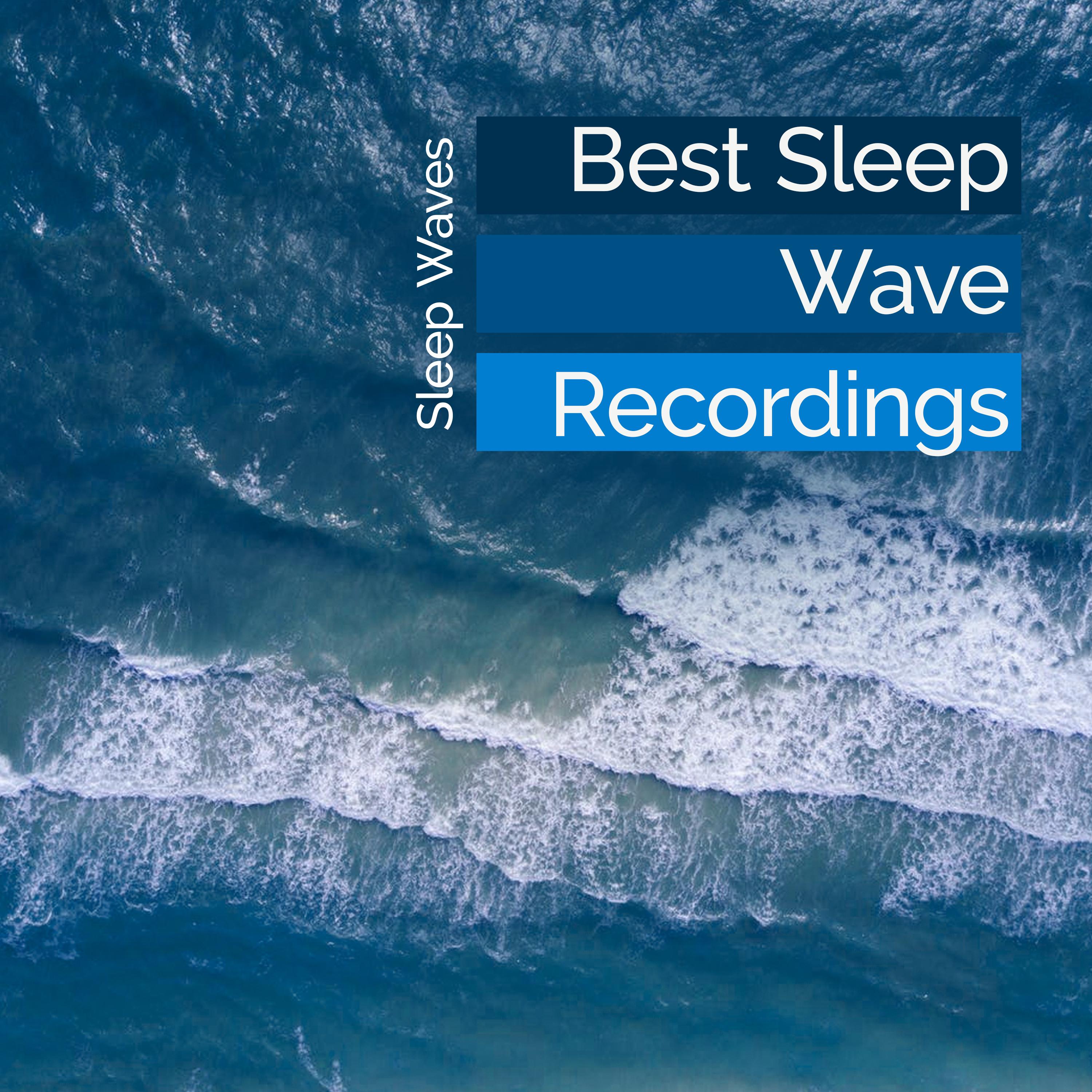 Best Sleep Wave Recordings