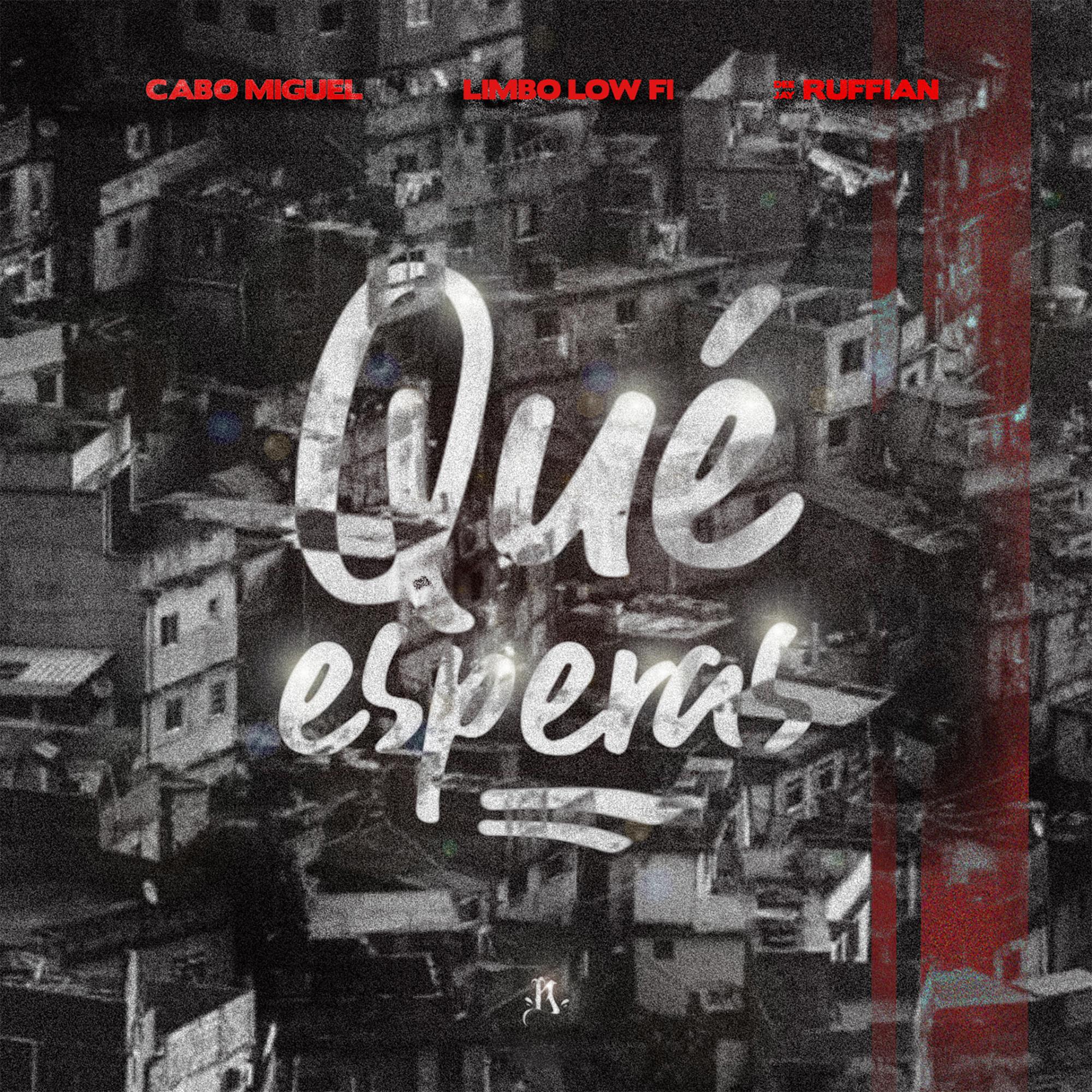 Que Esperas