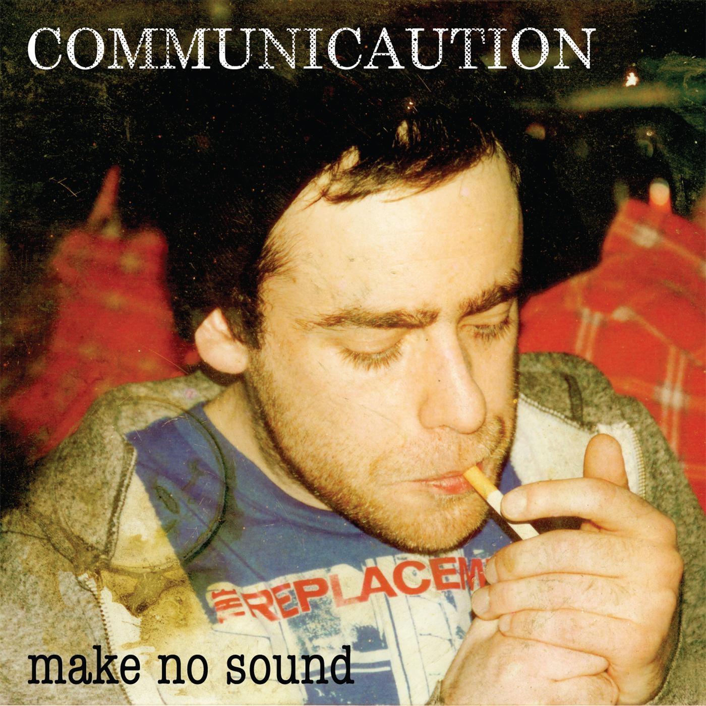 Make No Sound