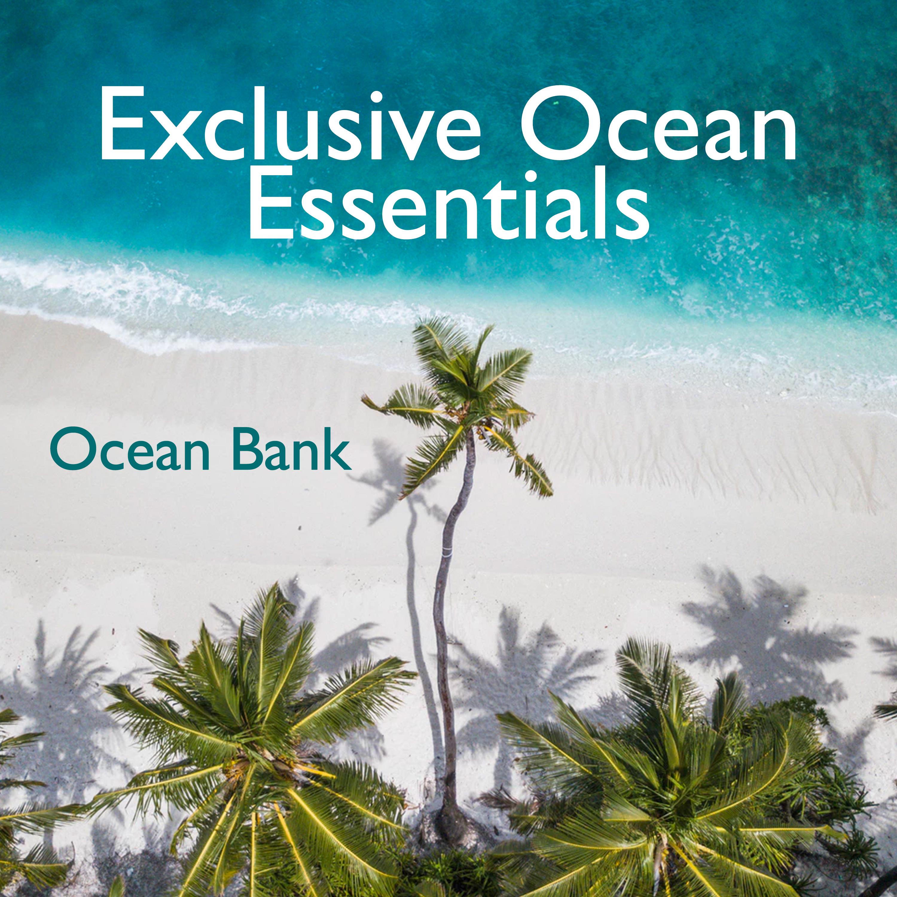 Exclusive Ocean Essentials